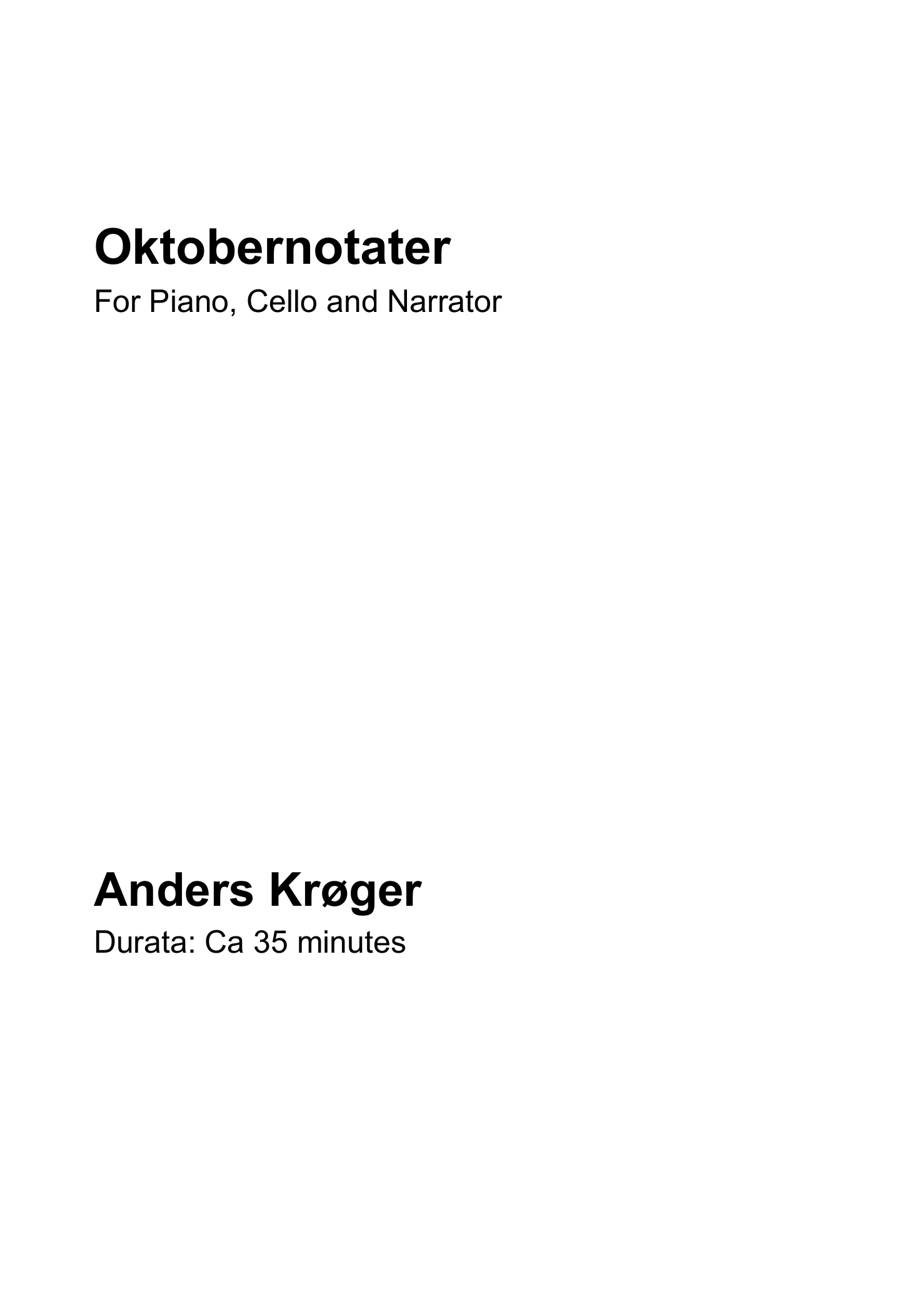 Oktobernotater - for piano, cello and narrator