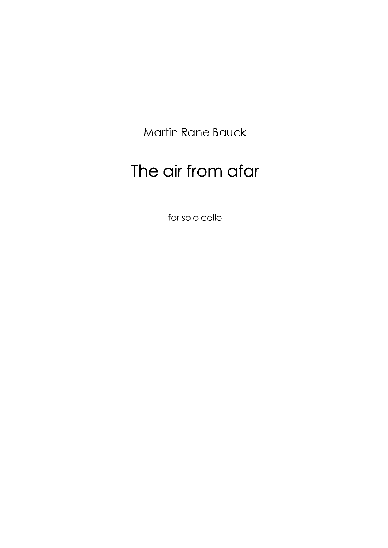 The Air From Afar - for solo cello