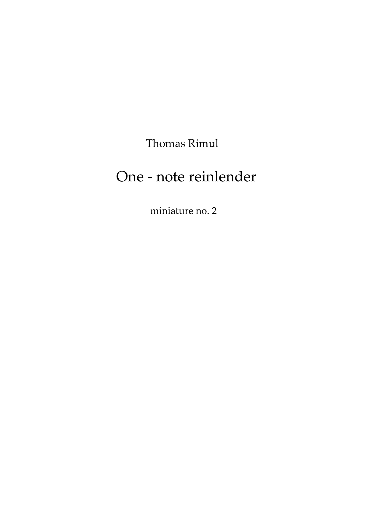 One-note reinlender - Miniature No. 2