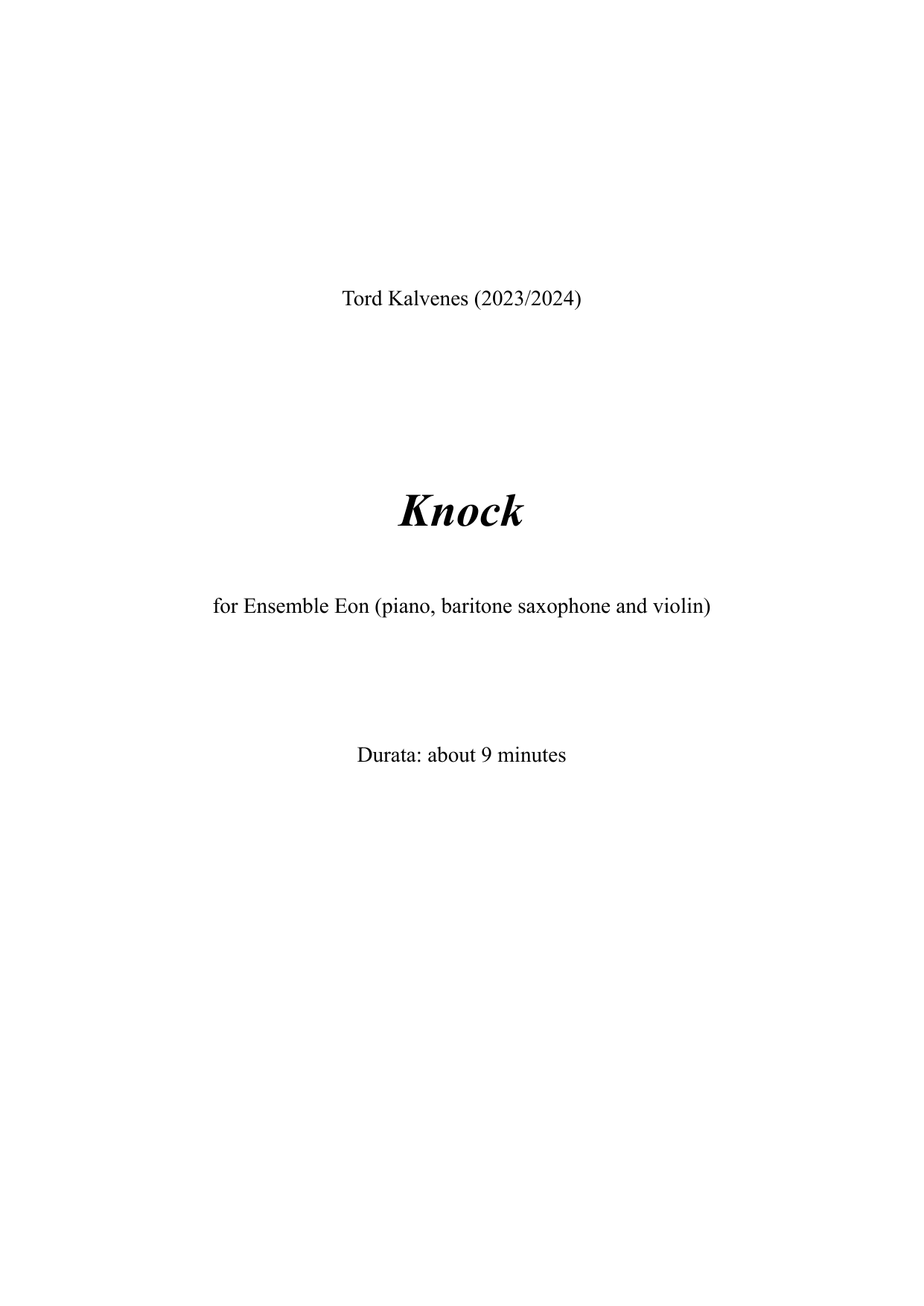 Knock - for piano, saxophones and violin