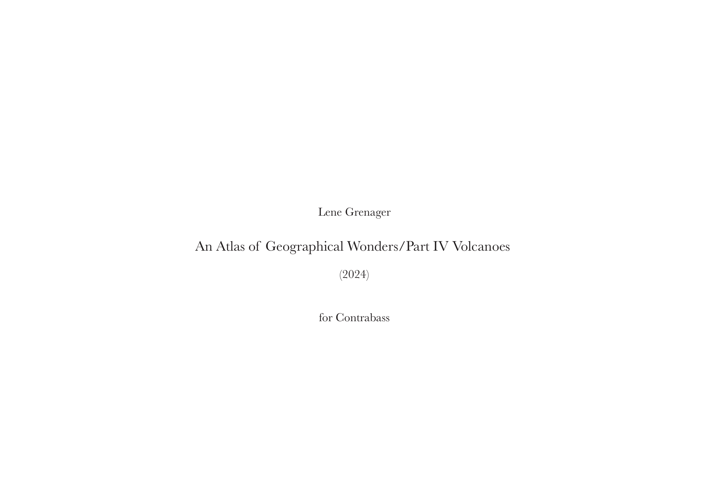 An Atlas of Geographical Wonders / Part IV Volcanoes - For contrabass