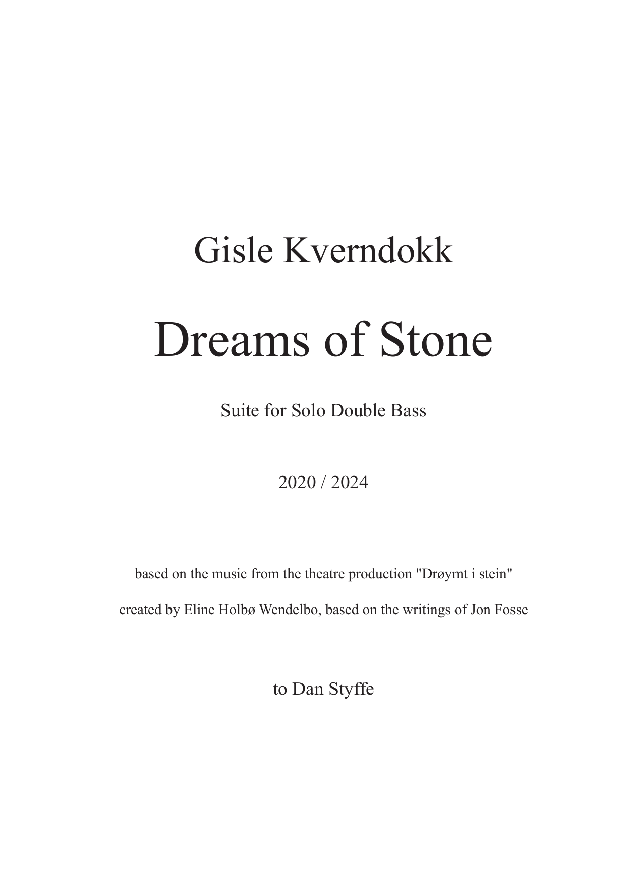 Dreams of Stone - Suite for solo double bass