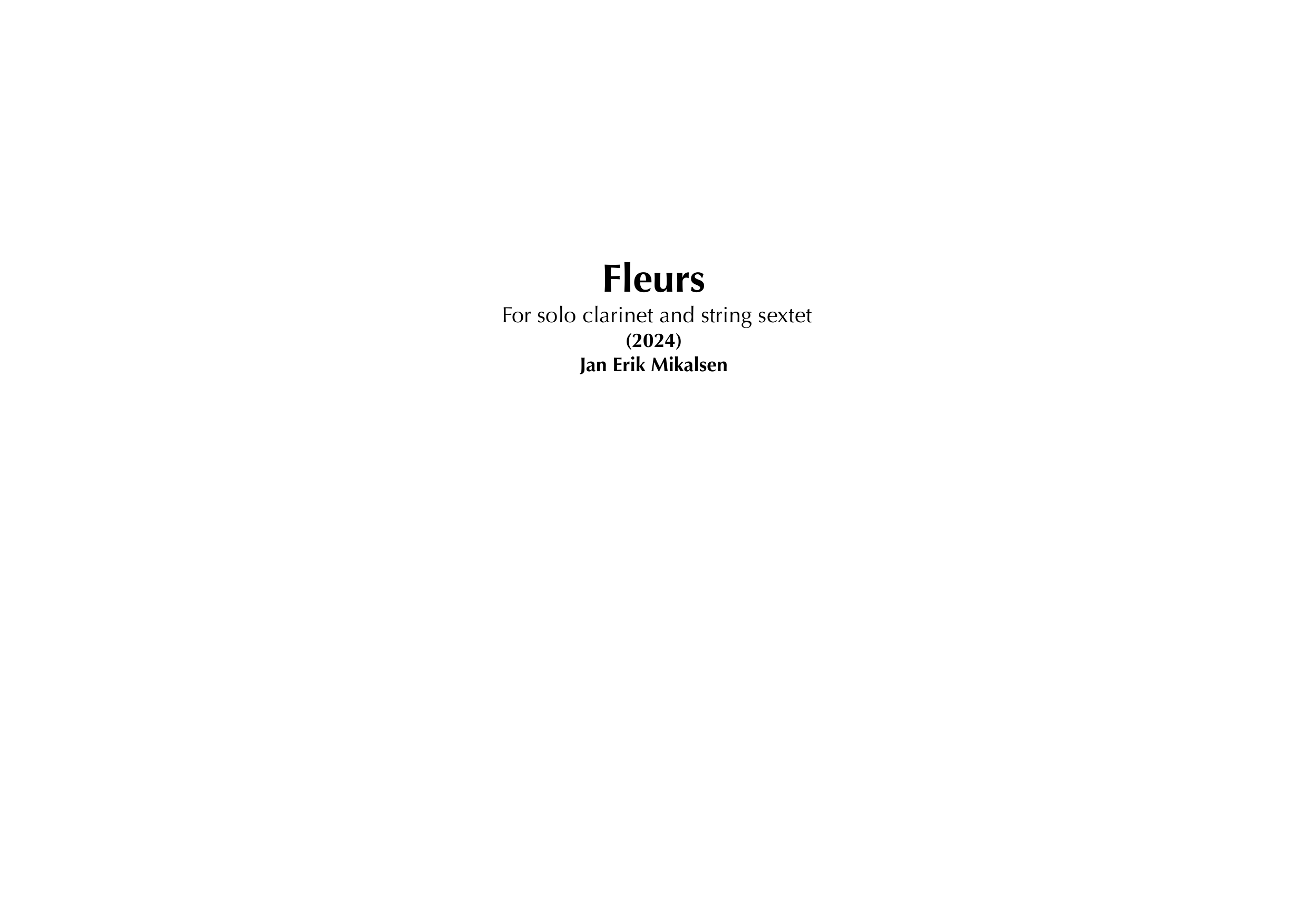 Fleurs - For solo clarinet and string sextet