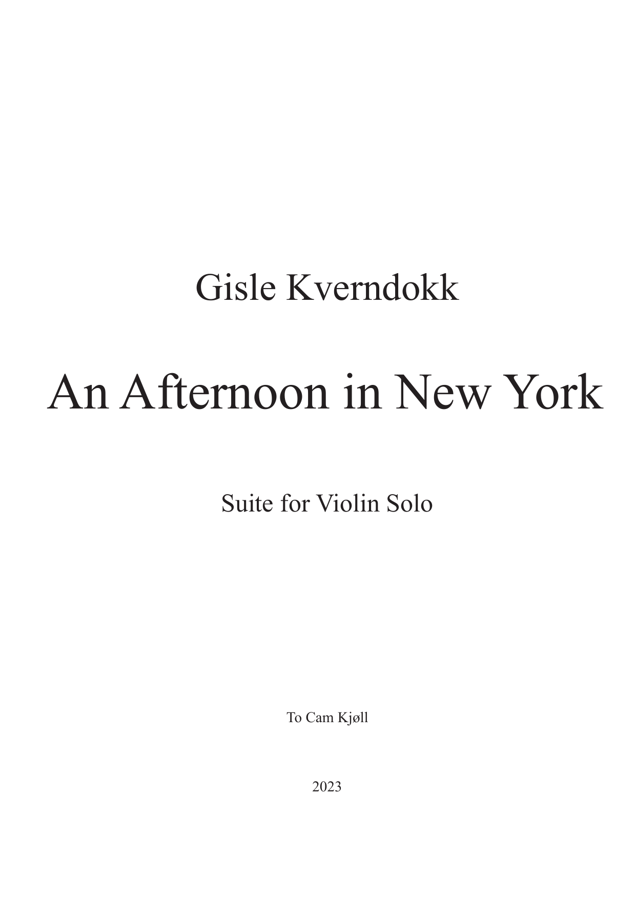 An Afternoon in New York - Suite for violin solo
