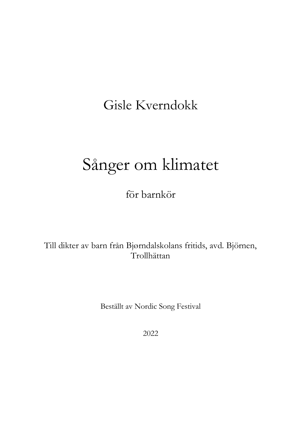 Sånger om klimatet - för barnkör