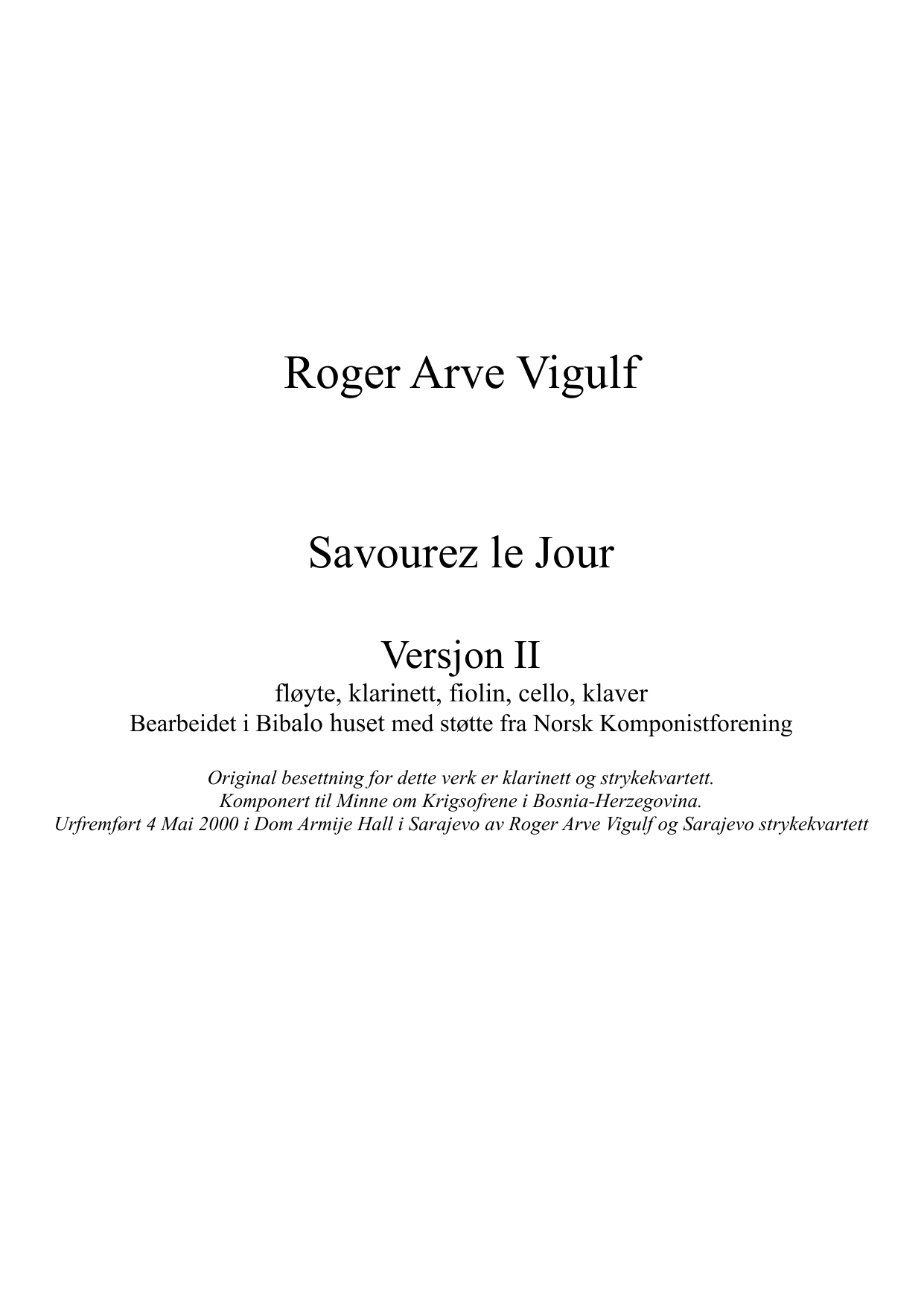 Savourez le Jour - Versjon II