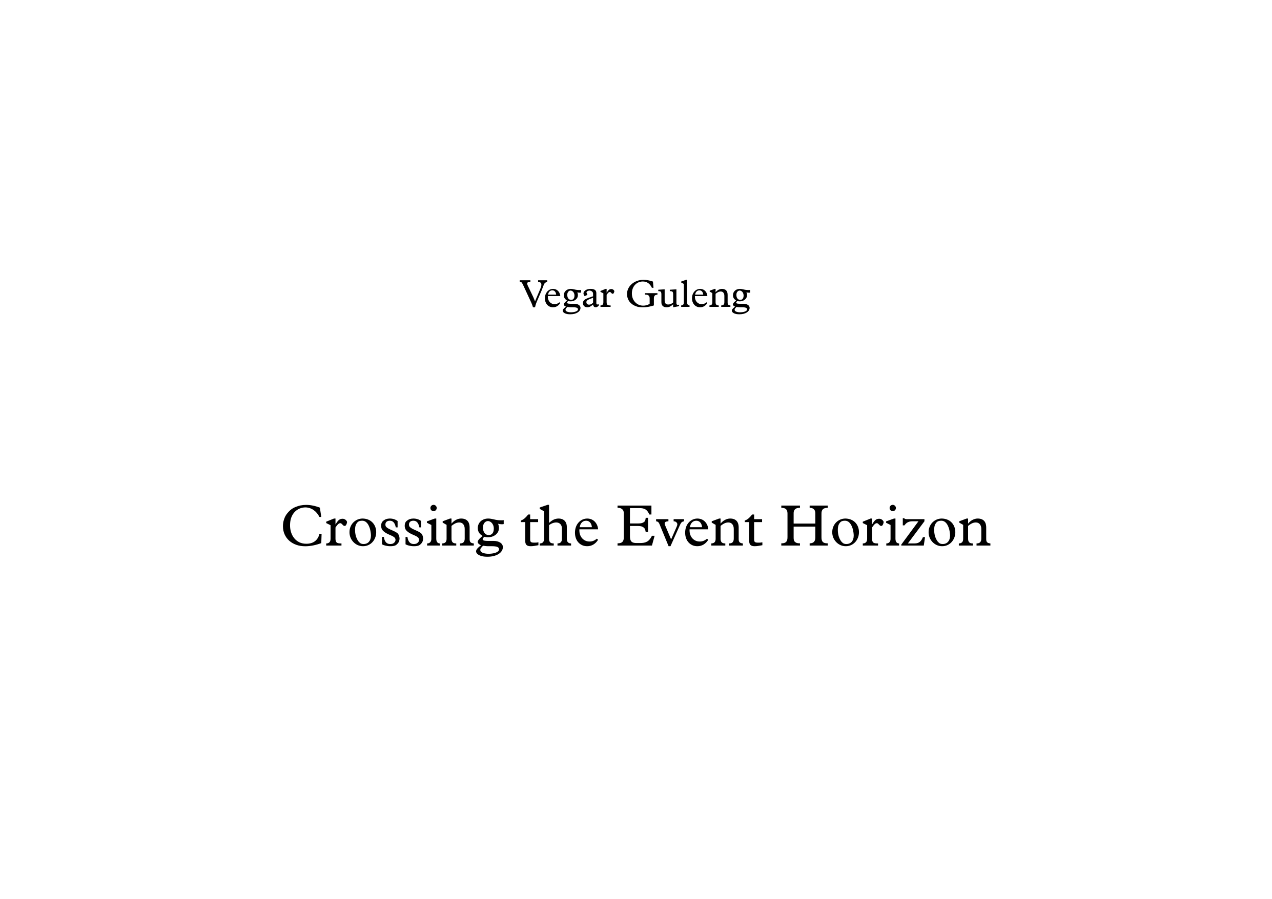 Crossing the Event Horizon