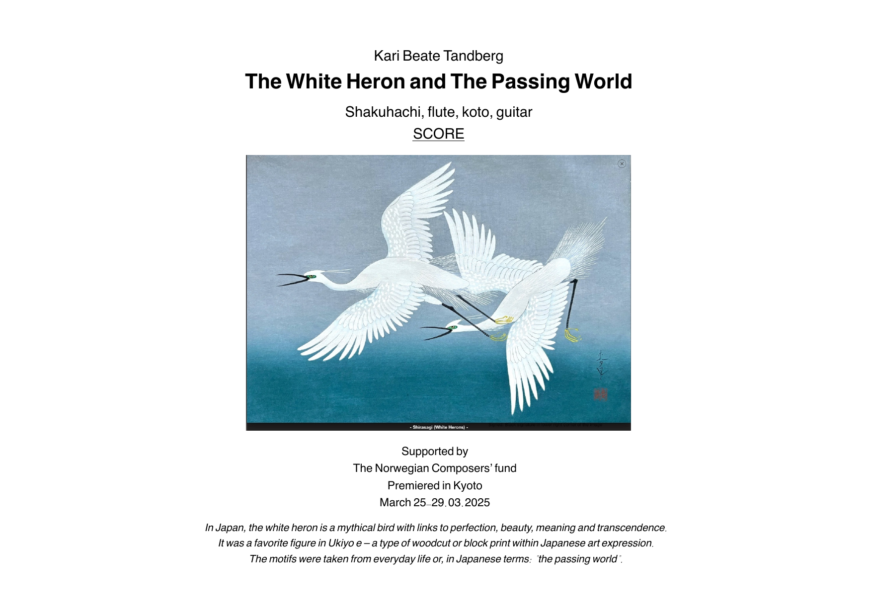 The White Heron and the Passing World - For shakuhachi, flute, koto and guitar