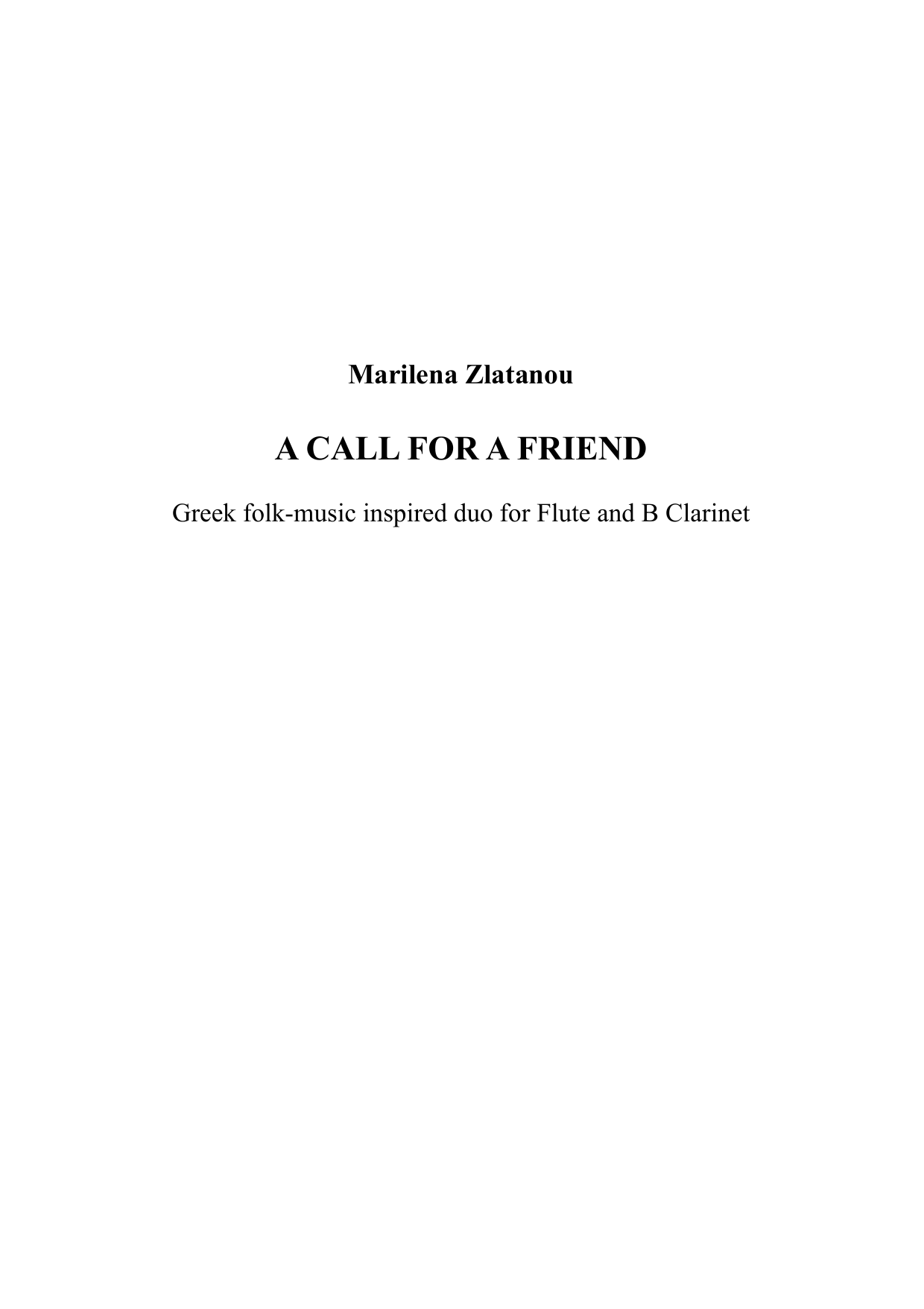 A Call for a Friend - Greek folk-music inspired duo for Flute and B Clarinet