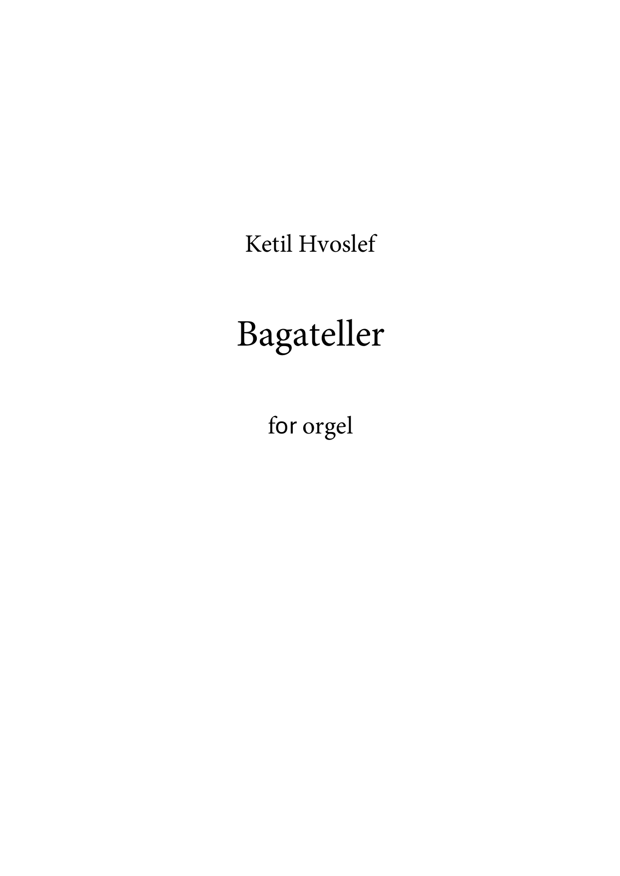 Bagateller for orgel