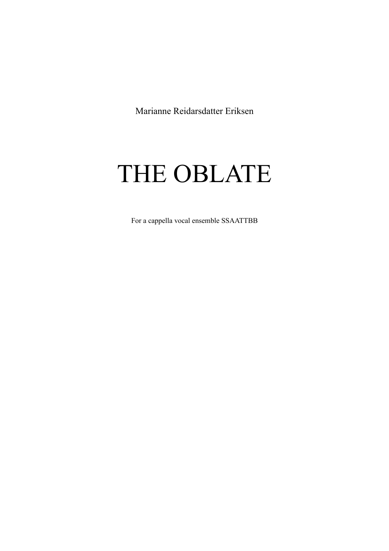 The Oblate - For a cappella vocal ensemble SSAATTBB