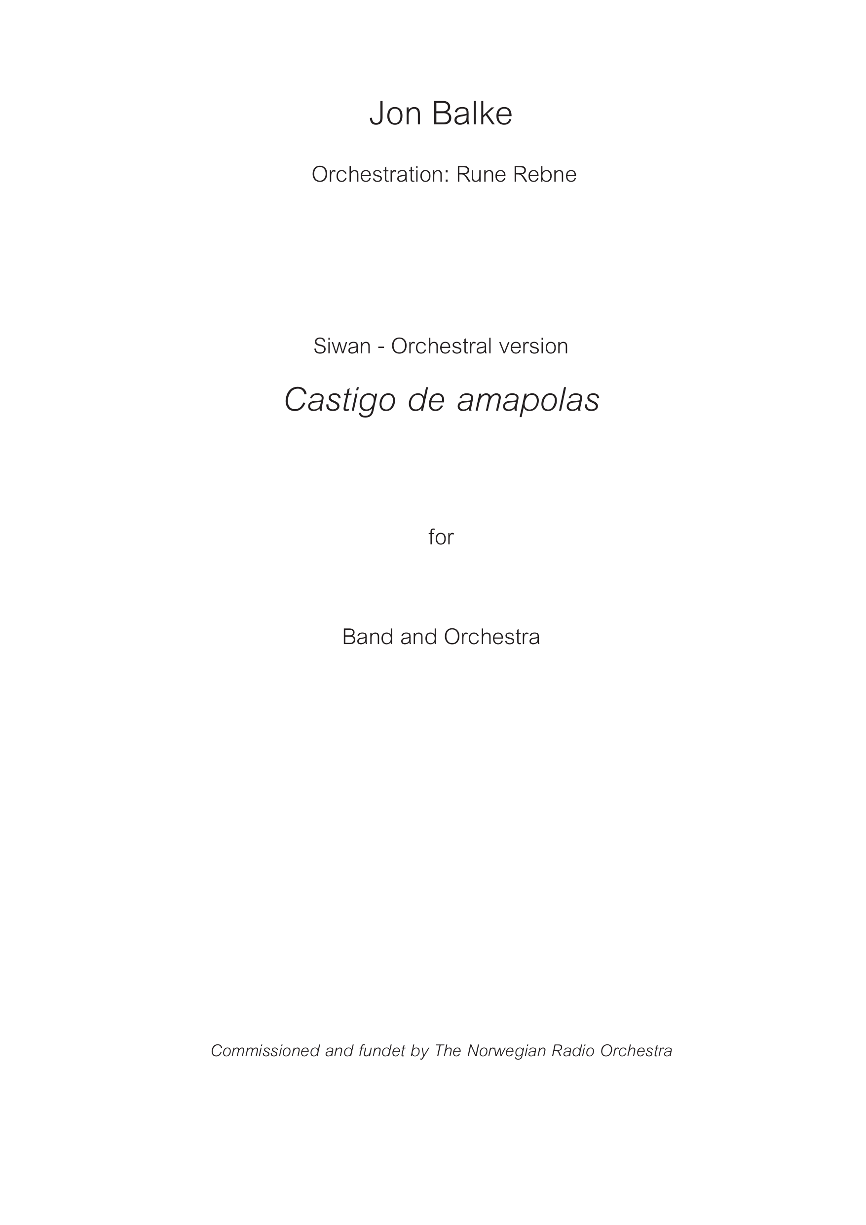 Castigo de amapolas - Siwan - Orchestral version