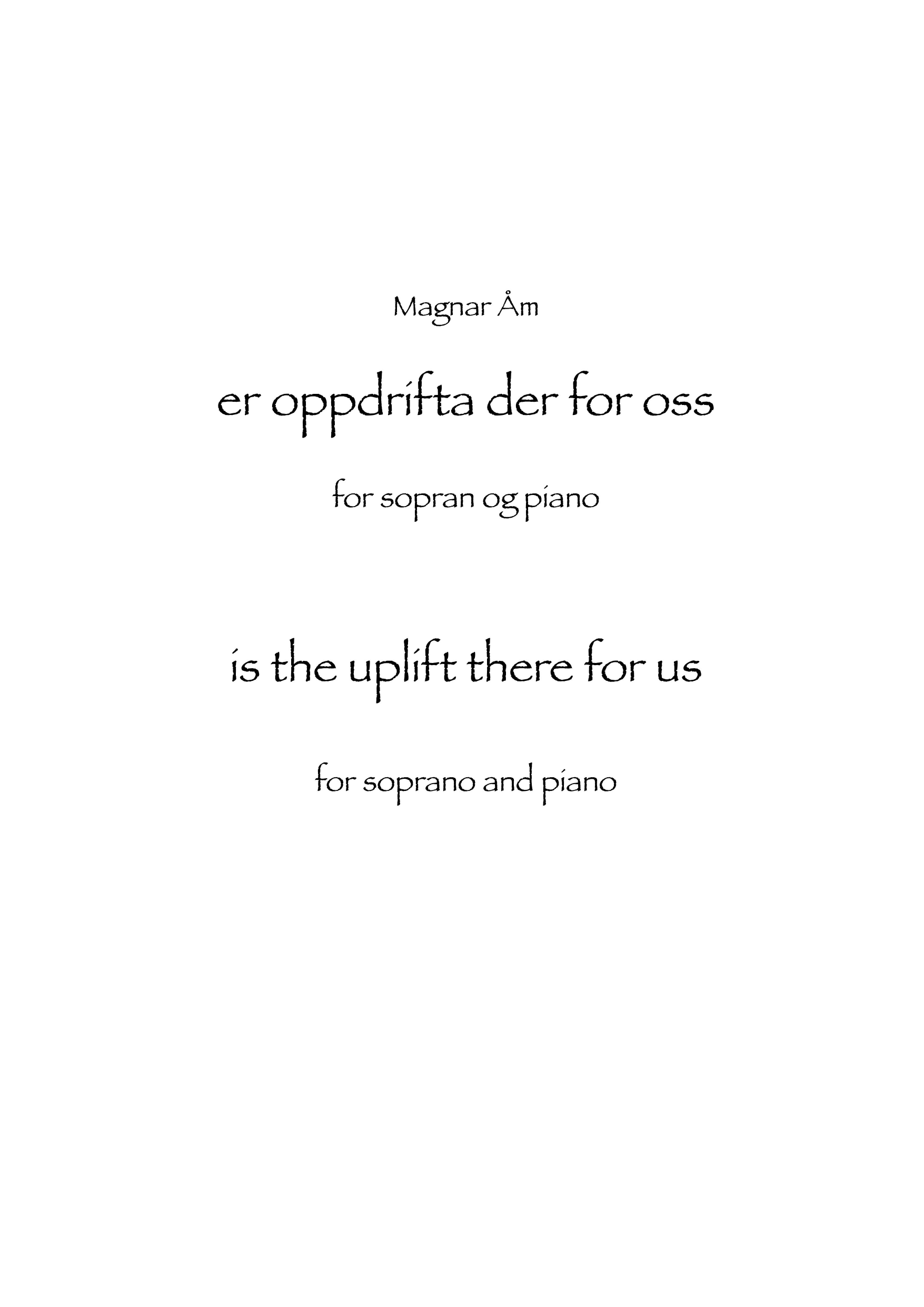 Is the uplift there for us - for soprano and piano