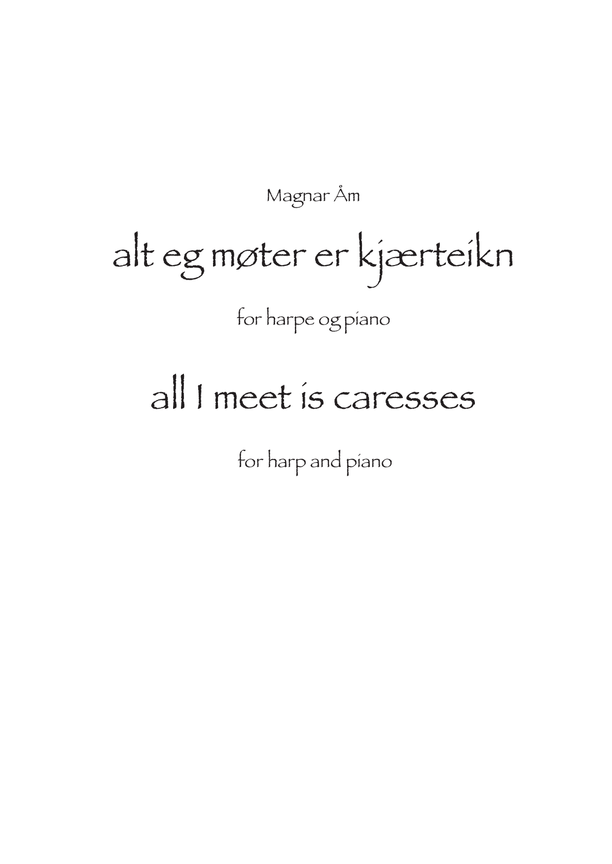 all I meet is caresses - version for harp and piano