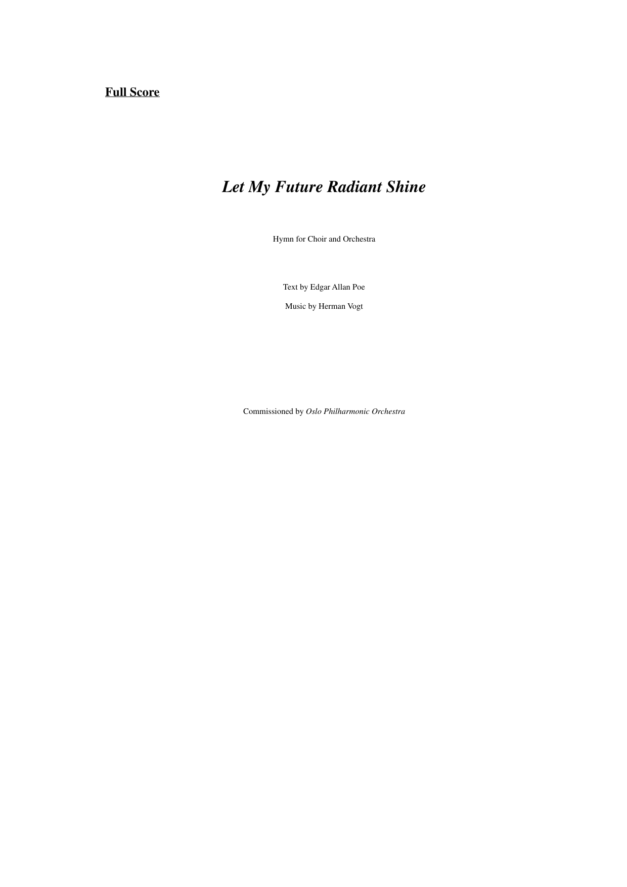 Let My Future Radiant Shine - Hymn for choir and orchestra