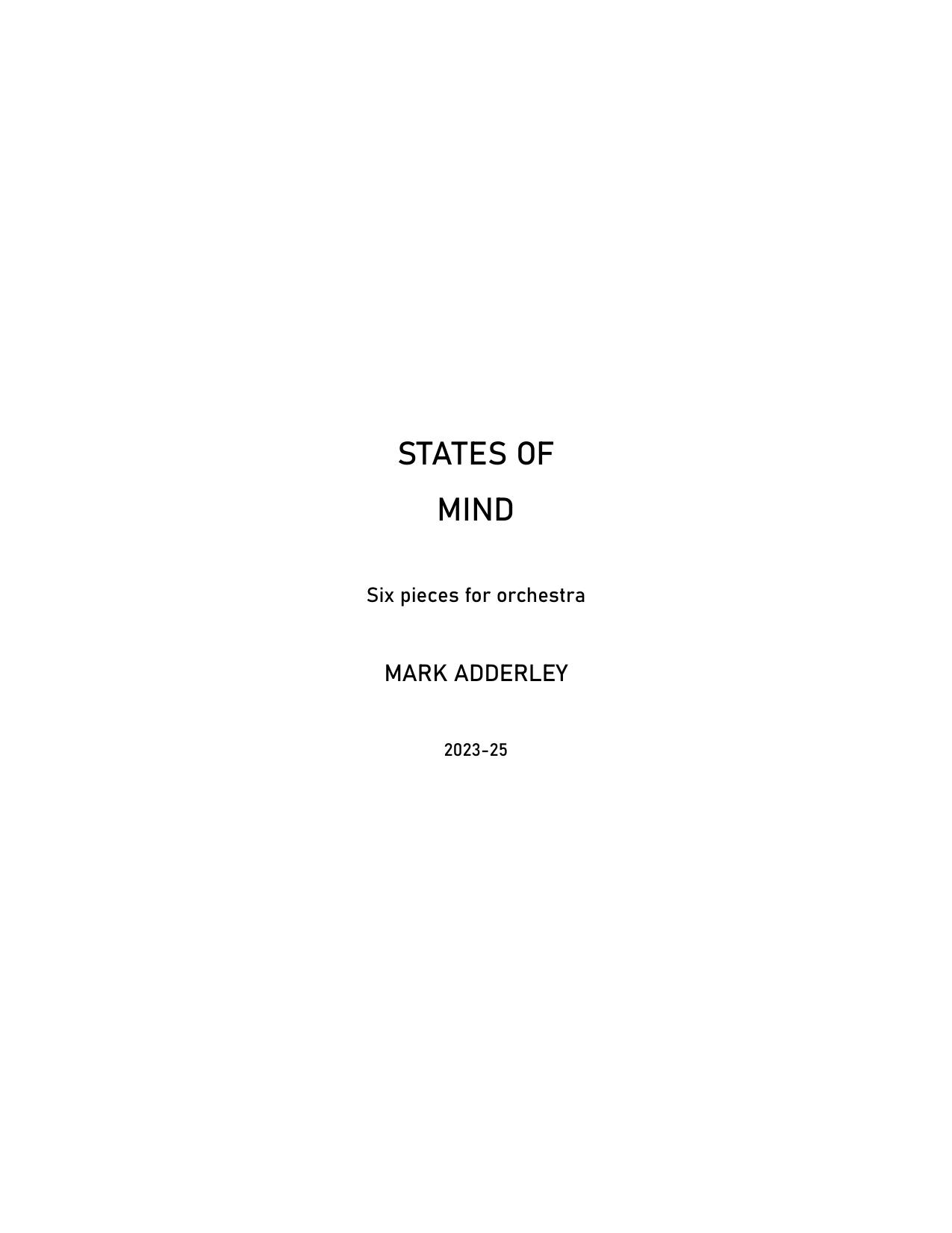 States of Mind - Six Pieces for Orchestra