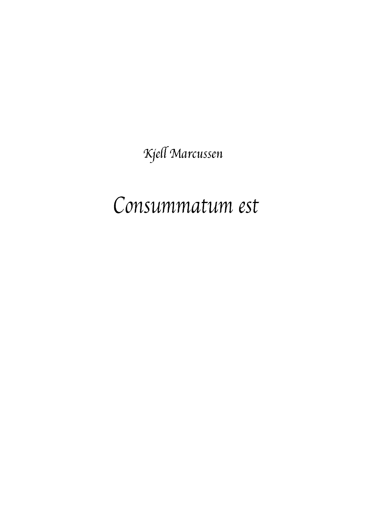 Consummatum est