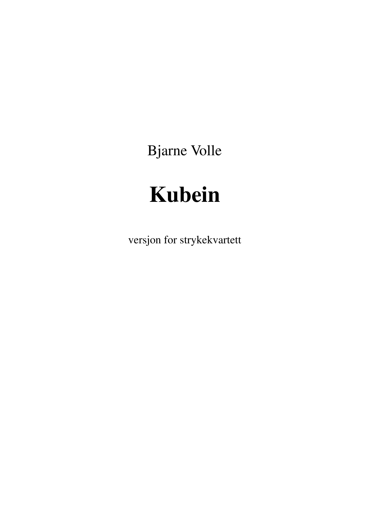 Kubein - Versjon for strykekvartett