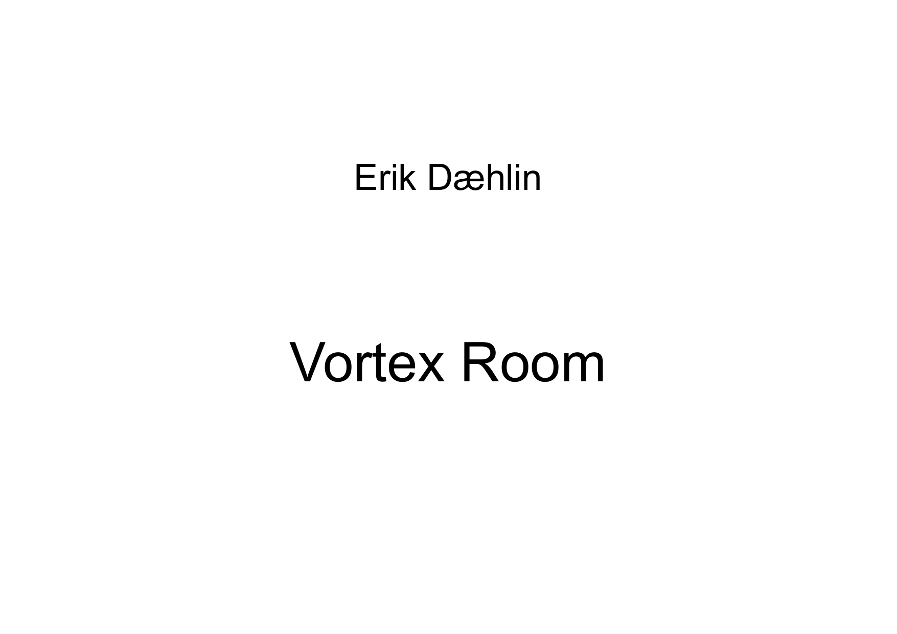 Vortex Room