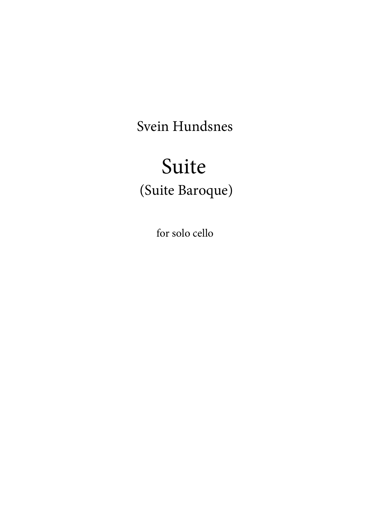 Suite (Suite Baroque) - for solo cello