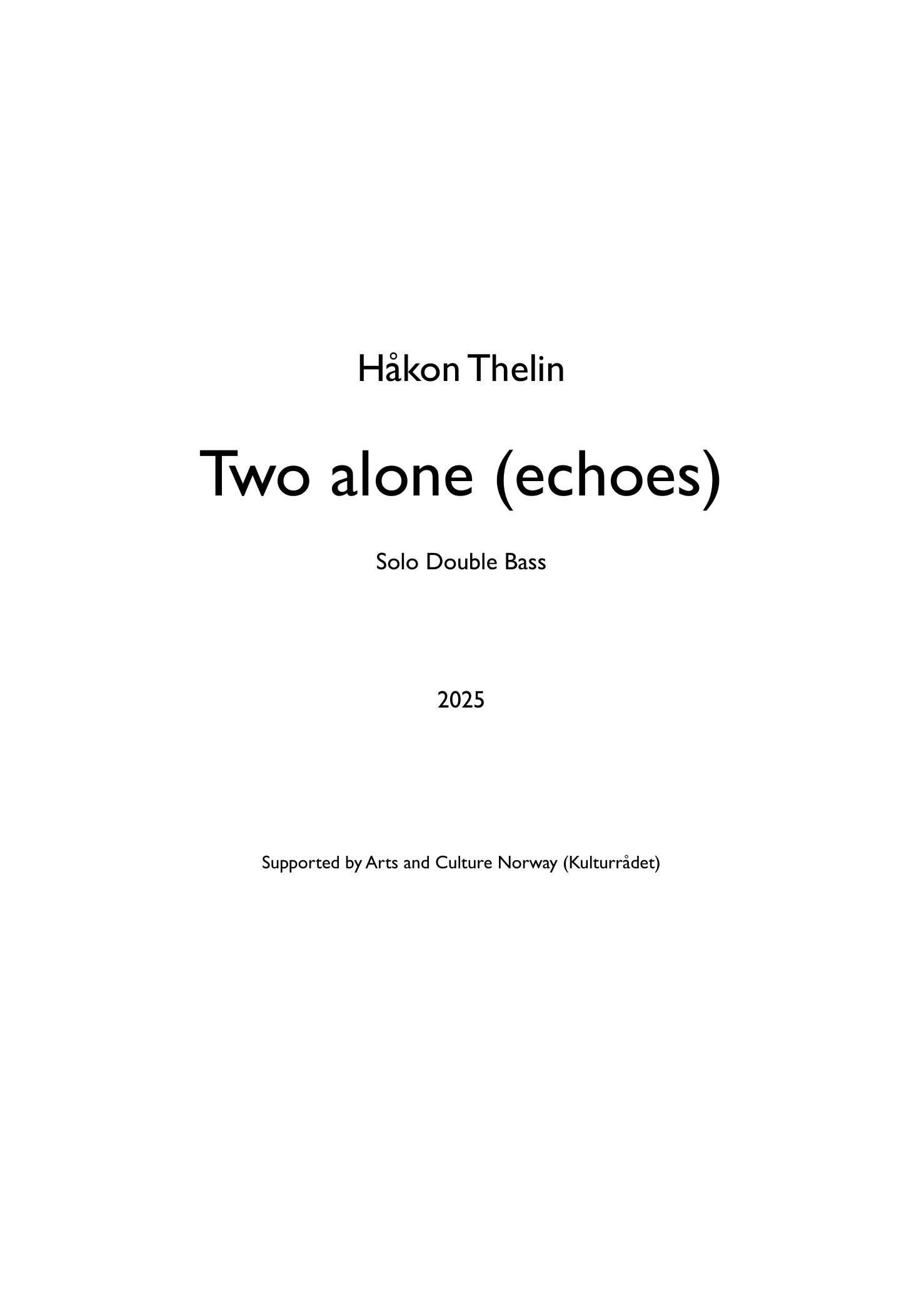 Two alone (echoes)