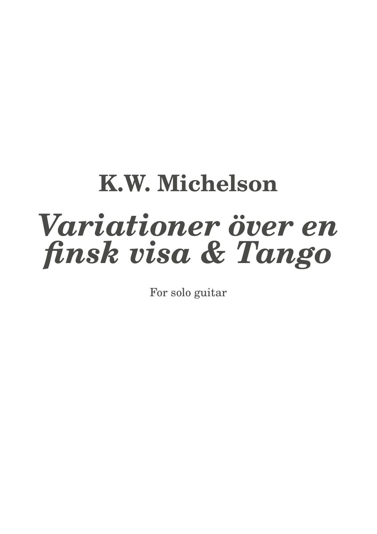 Variationer över en finsk visa & Tango - för solo guitar
