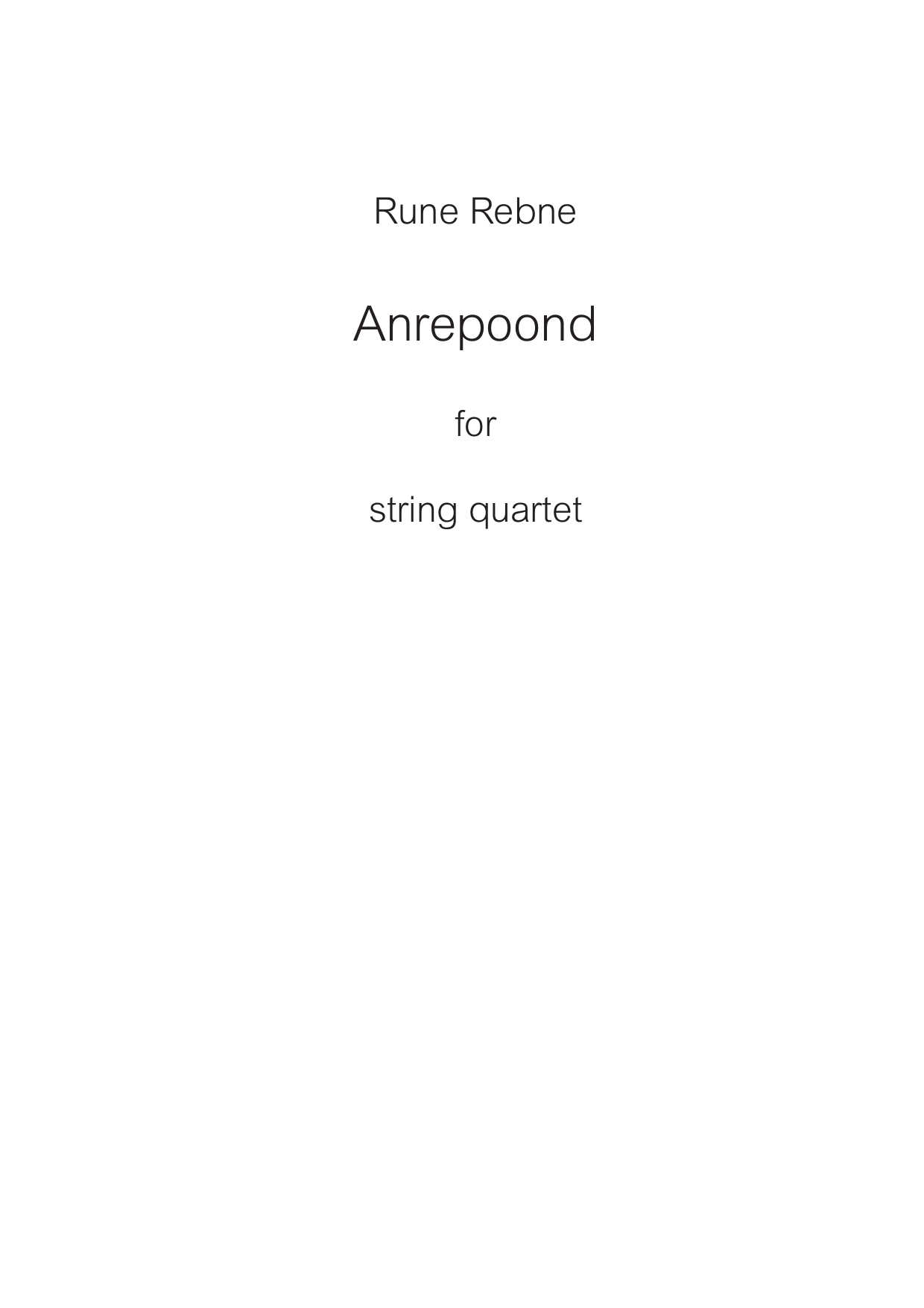 Anrepoond - For string quartet