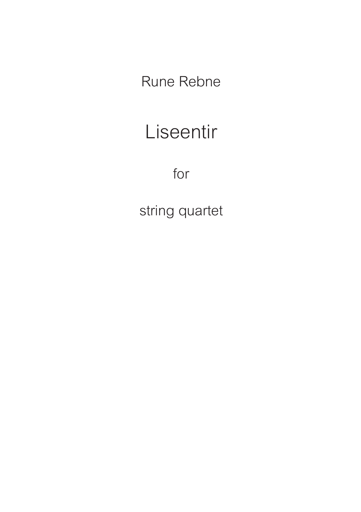 Liseentir - For string quartet