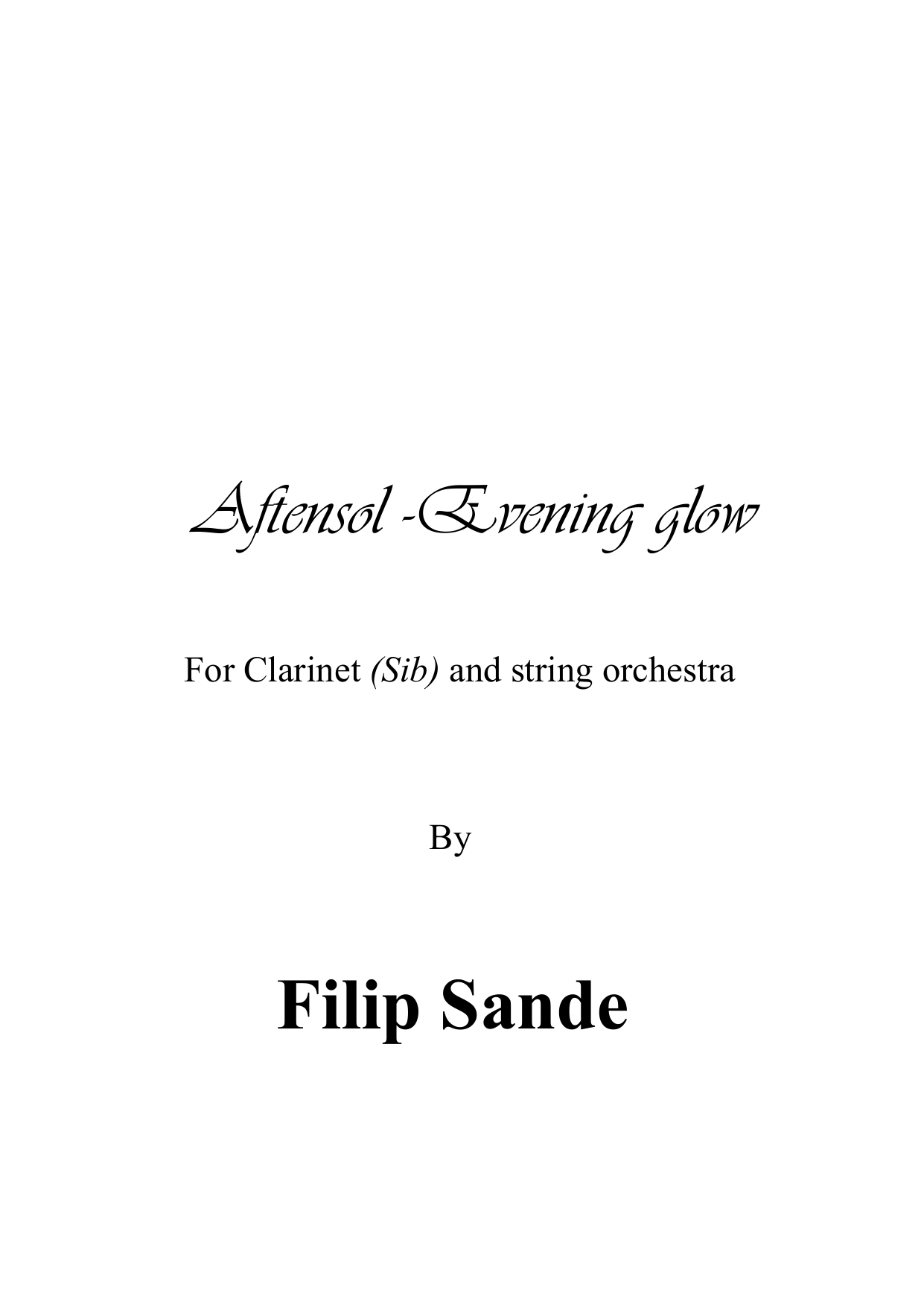 Evening Glow - For Clarinet (Sib) and string orchestra