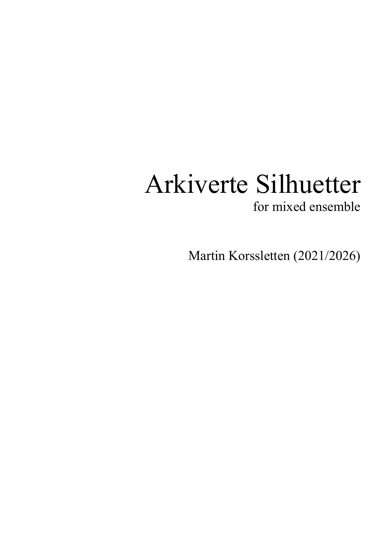 Arkiverte silhuetter - for mixed ensemble