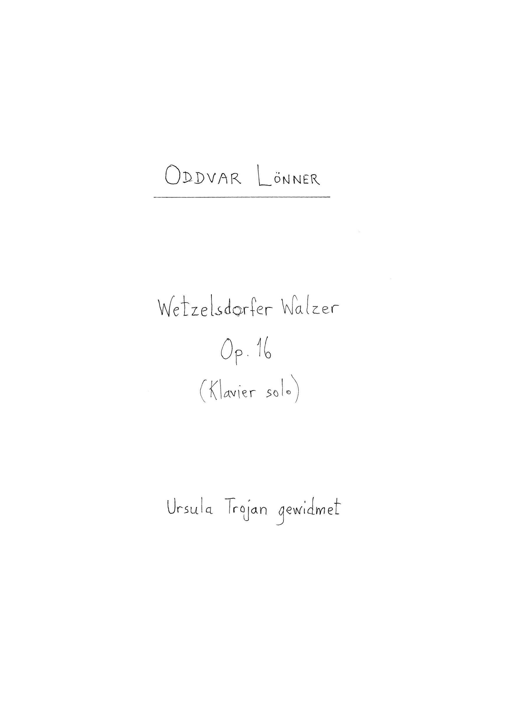 Wetzeldorfer Waltzer, Op. 16