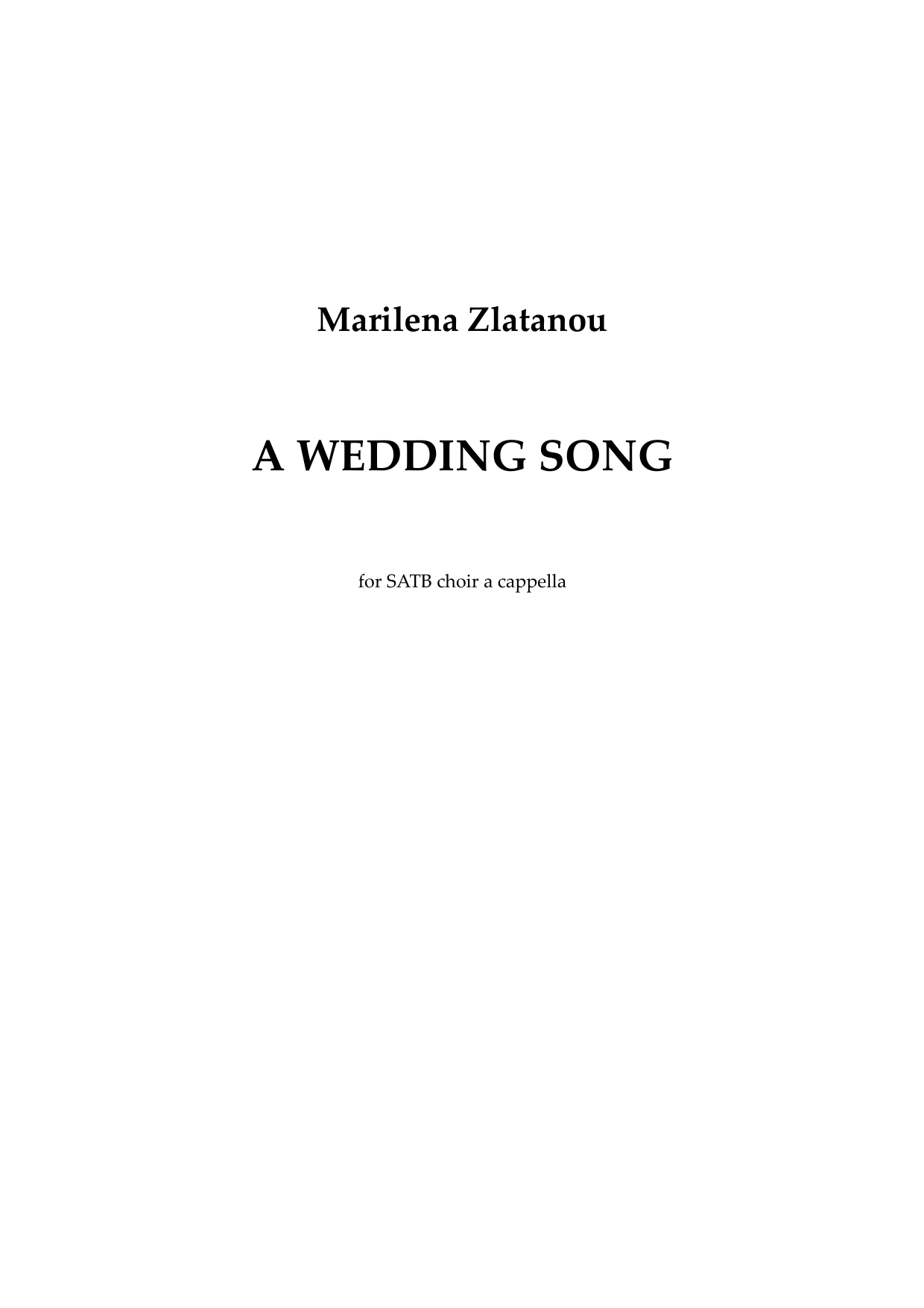 A Wedding Song - for SATB choir a cappella