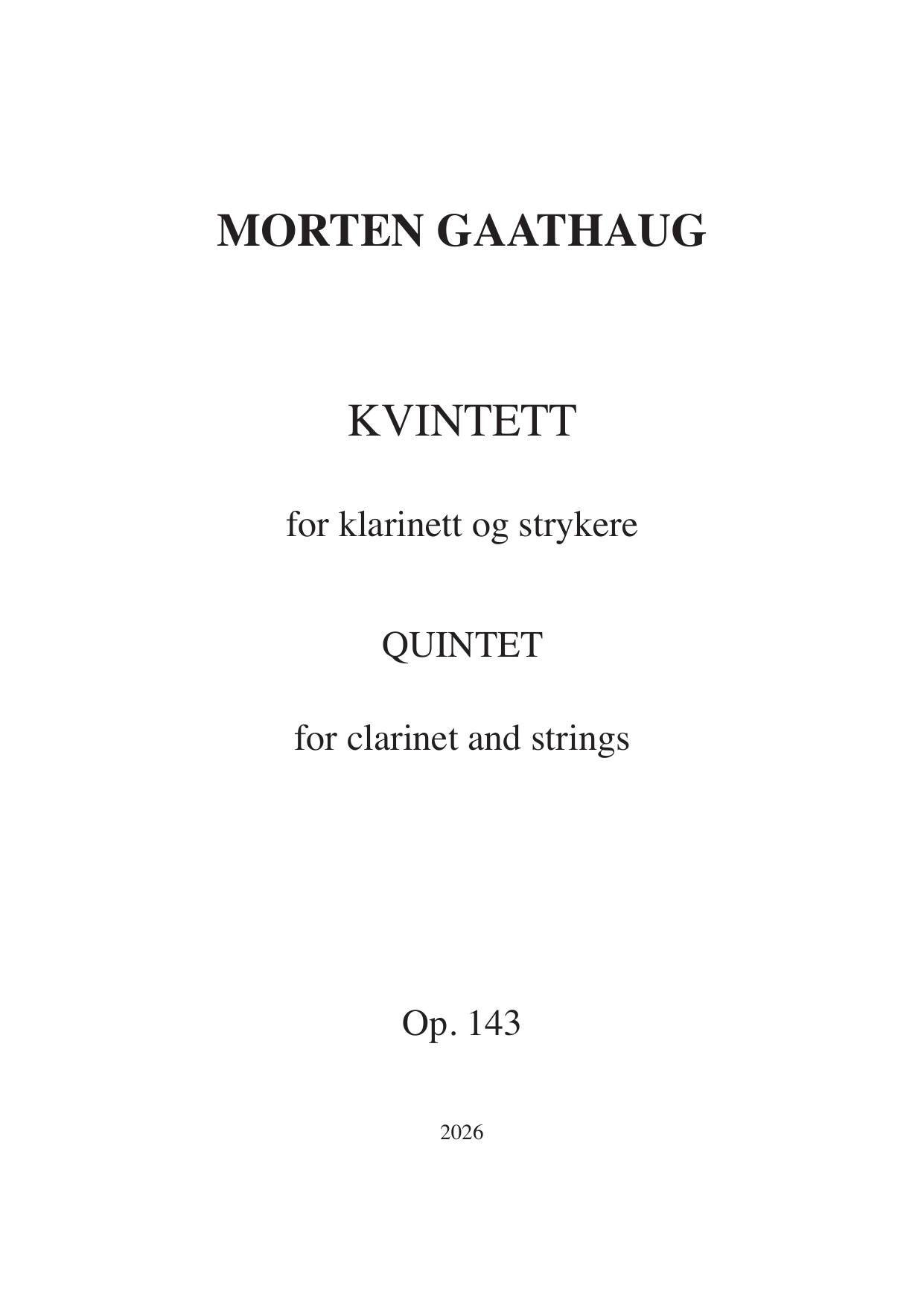 Quintet for clarinet and strings, Op. 143