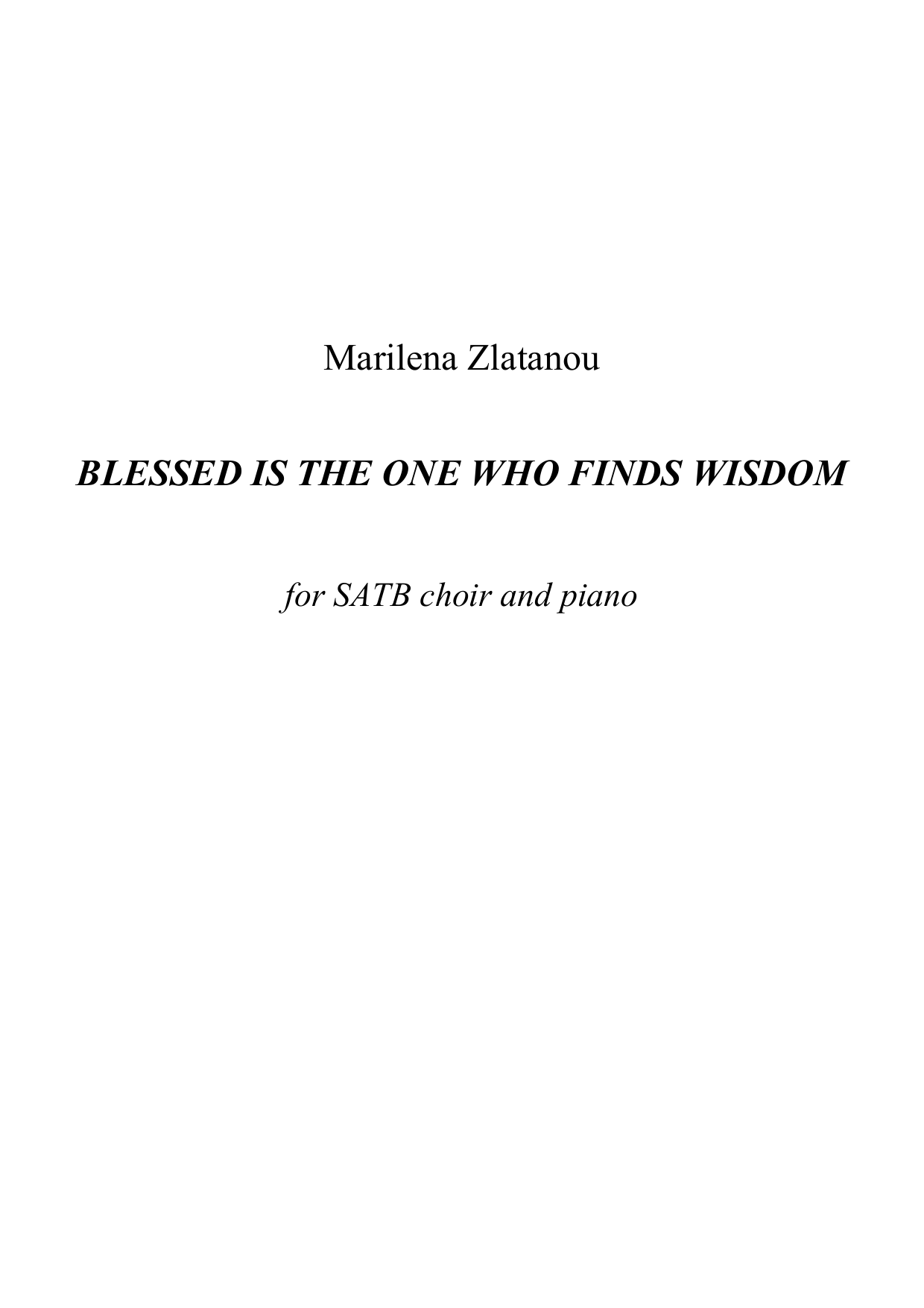 Blessed is The One Who Finds Wisdsom - for SATB choir and piano