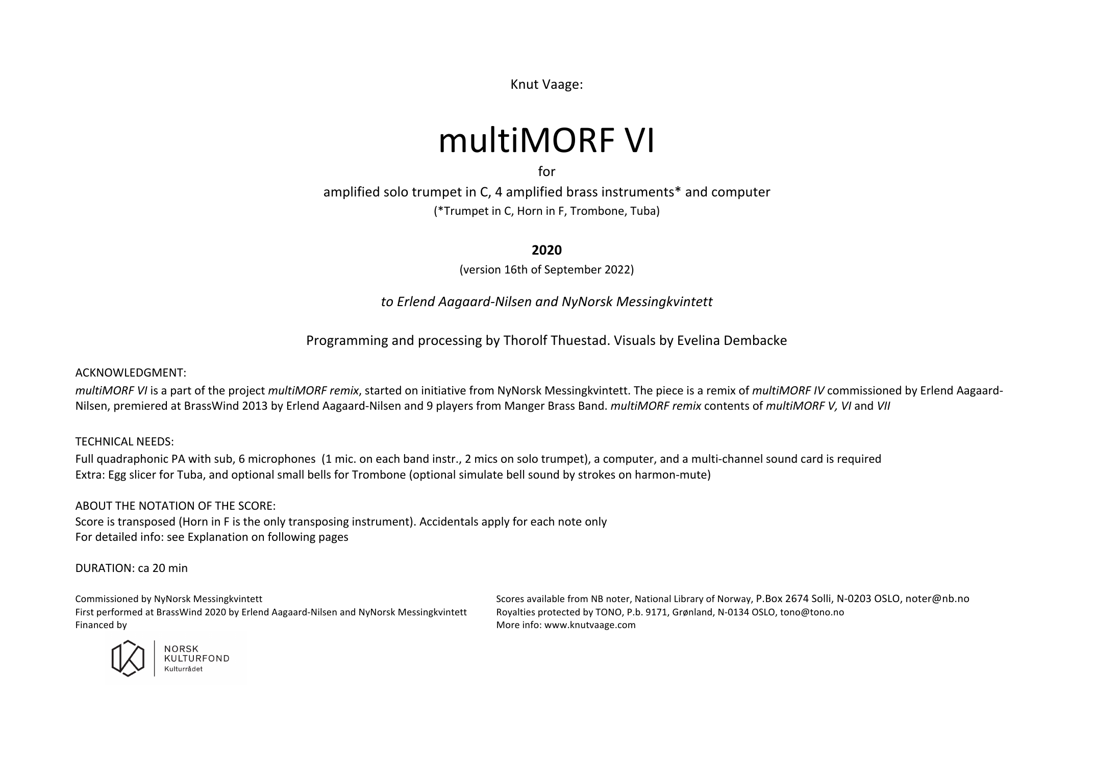 multiMORF VI - For amplified solo trumpet in  C, 4 amplified brass instruments and computer