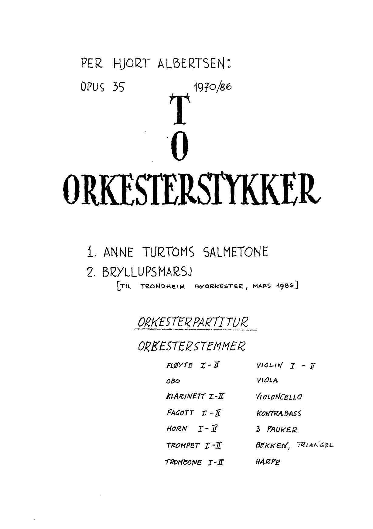 To orkesterstykker, op. 35