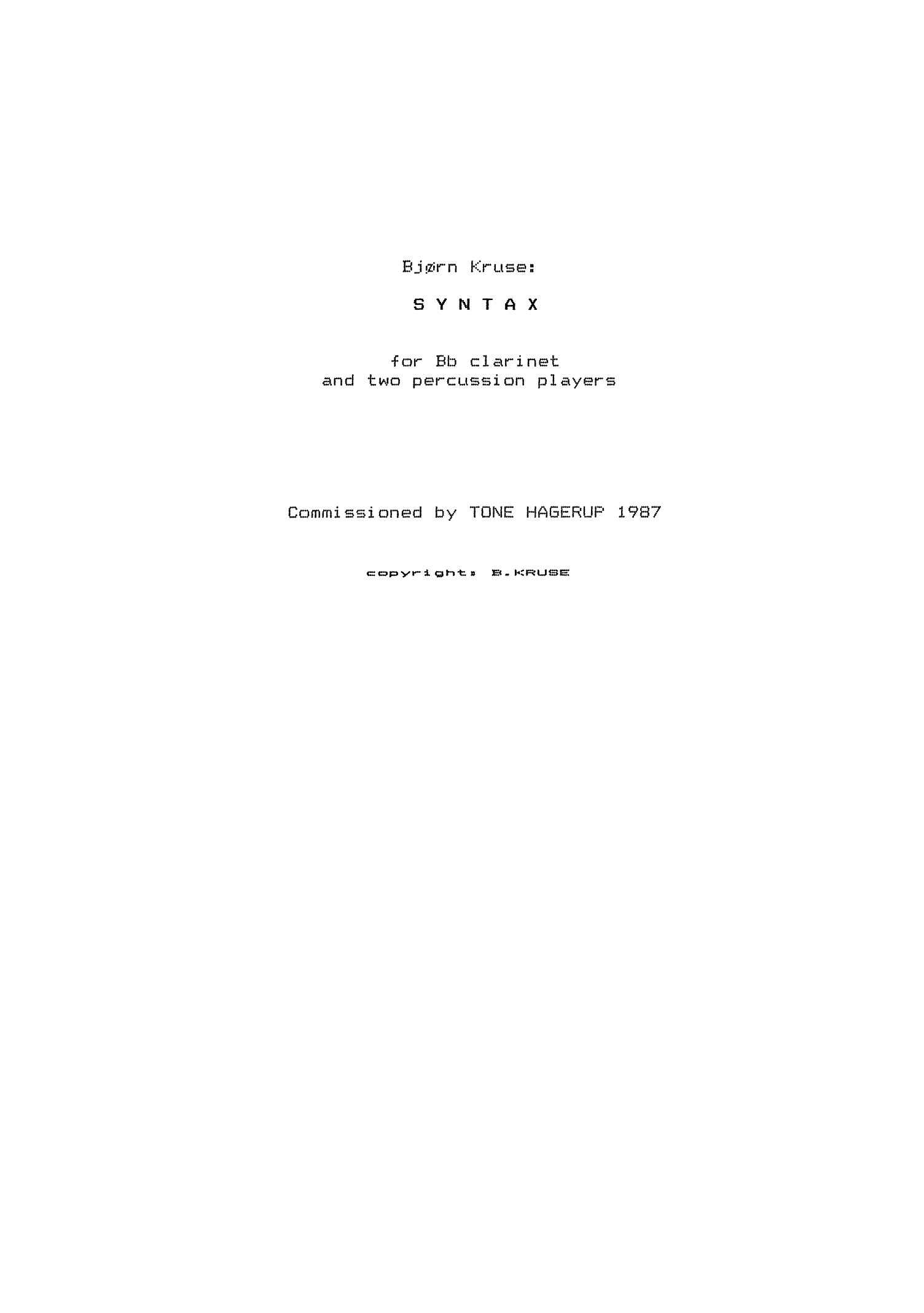 Syntax for Bb clarinet and two percussion players