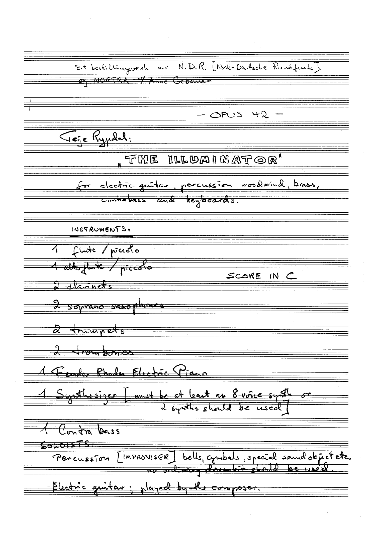 The Illuminator for Electric Guitar, Percussion, Woodwind, Brass, Contrabass and Keyboards, Op. 42