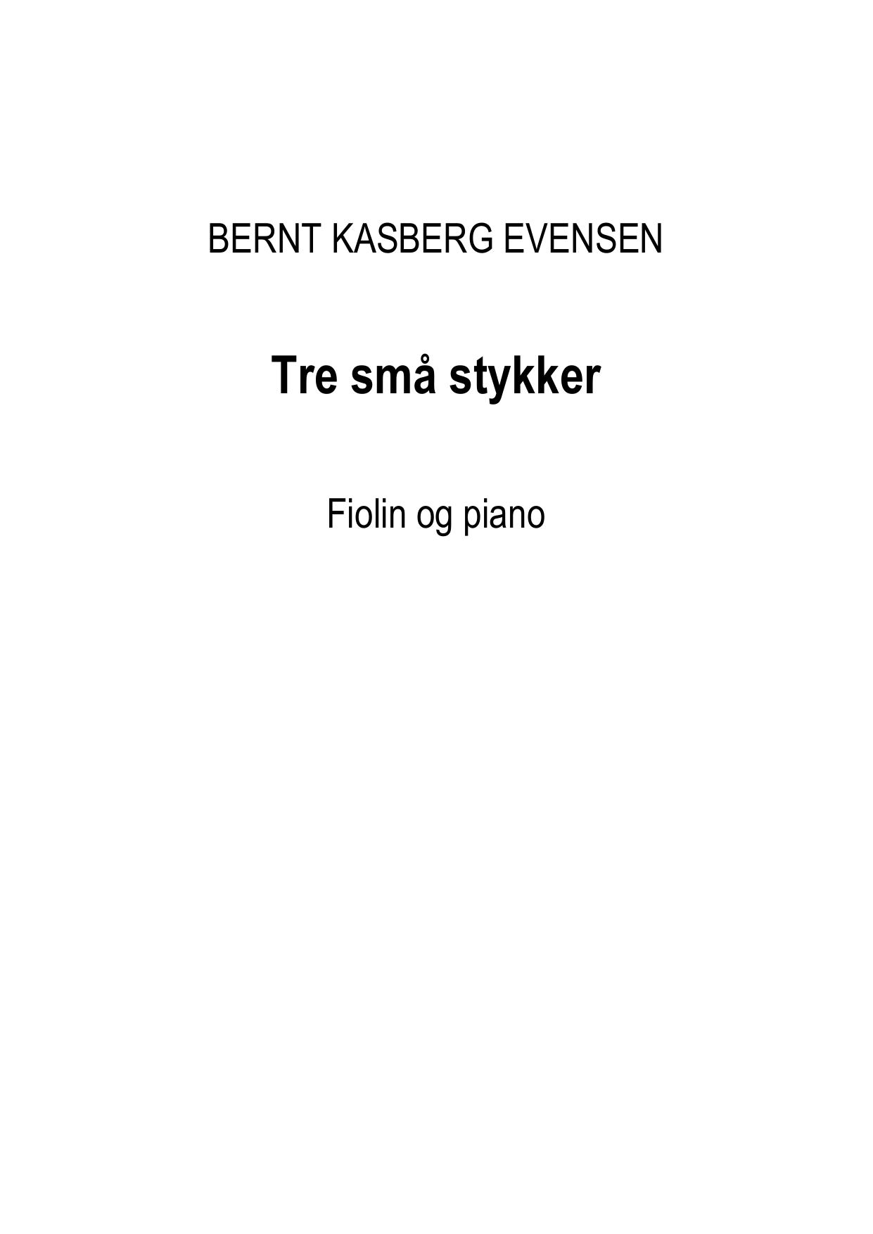 Tre små stykker for fiolin og piano