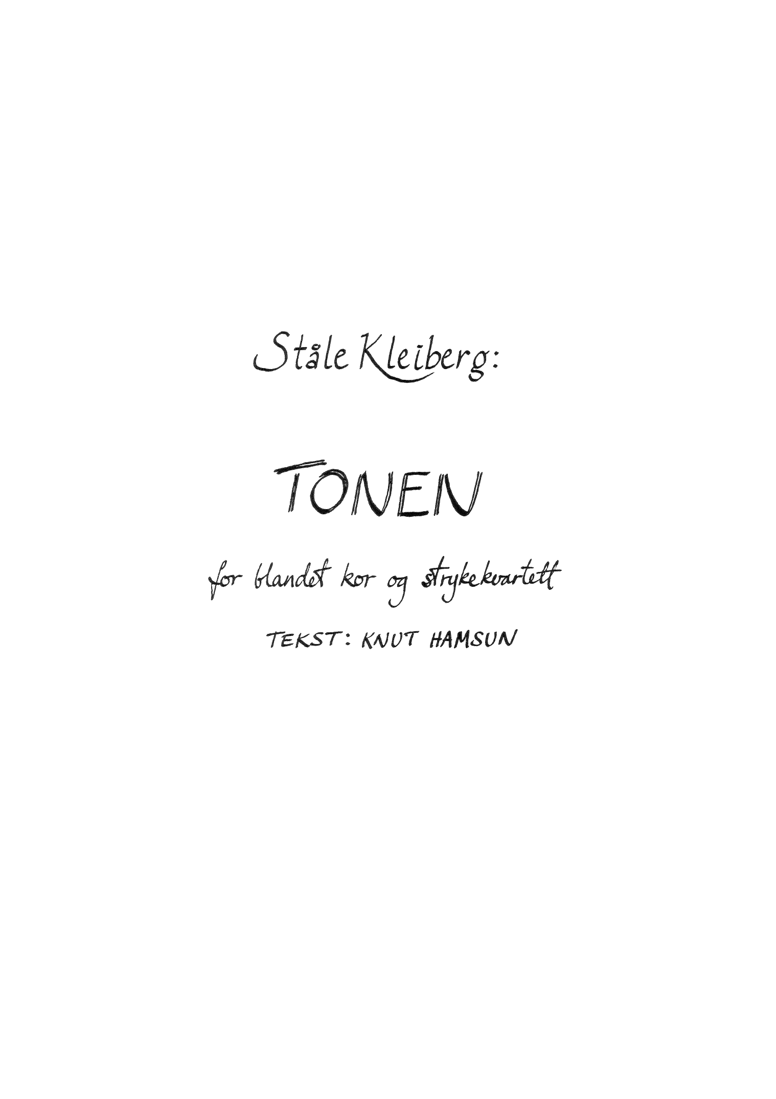 Tonen - For blandet kor og strykekvartett - Bilde 3