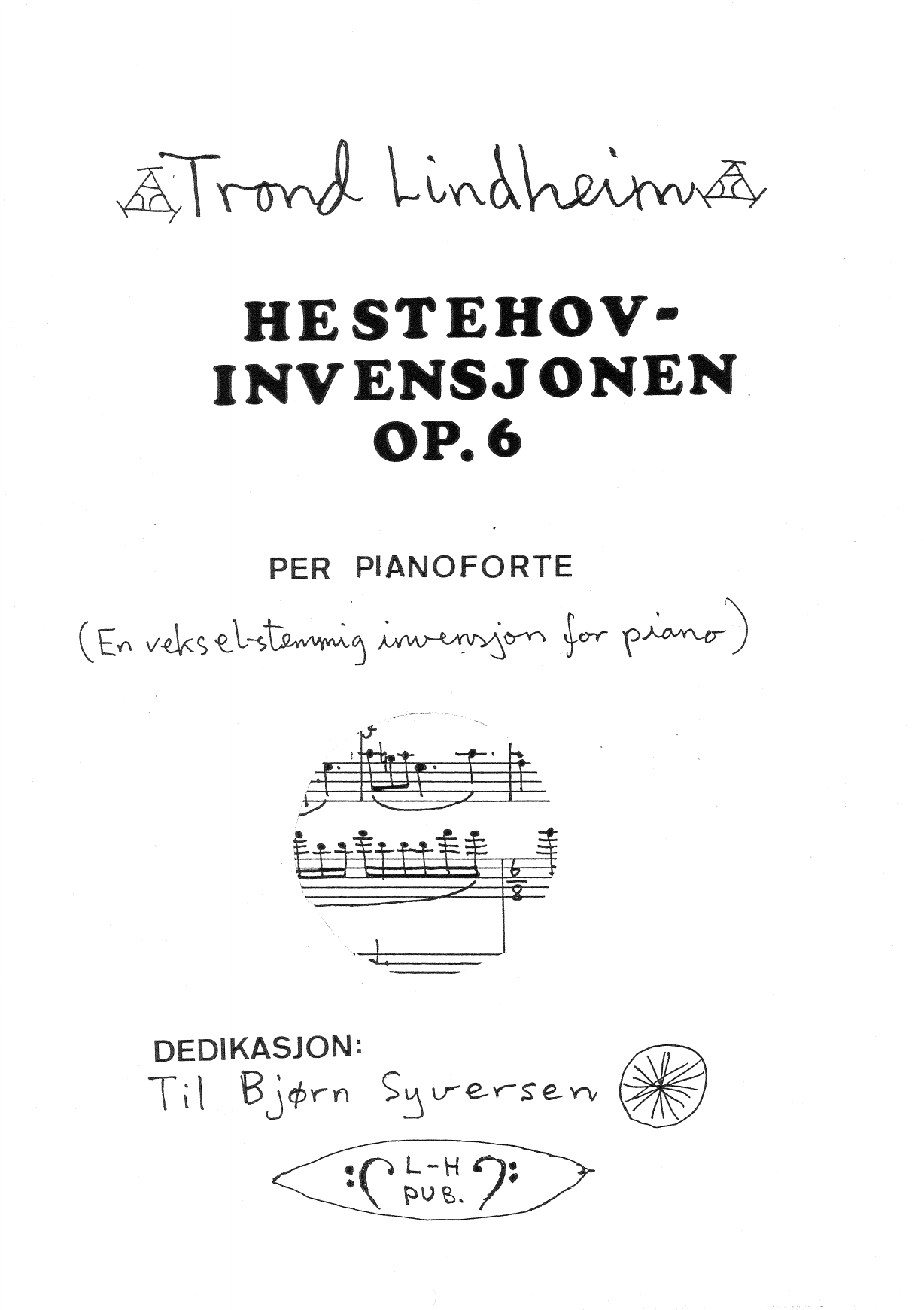 Hestehov-invensjonen, op. 6 - Per pianoforte