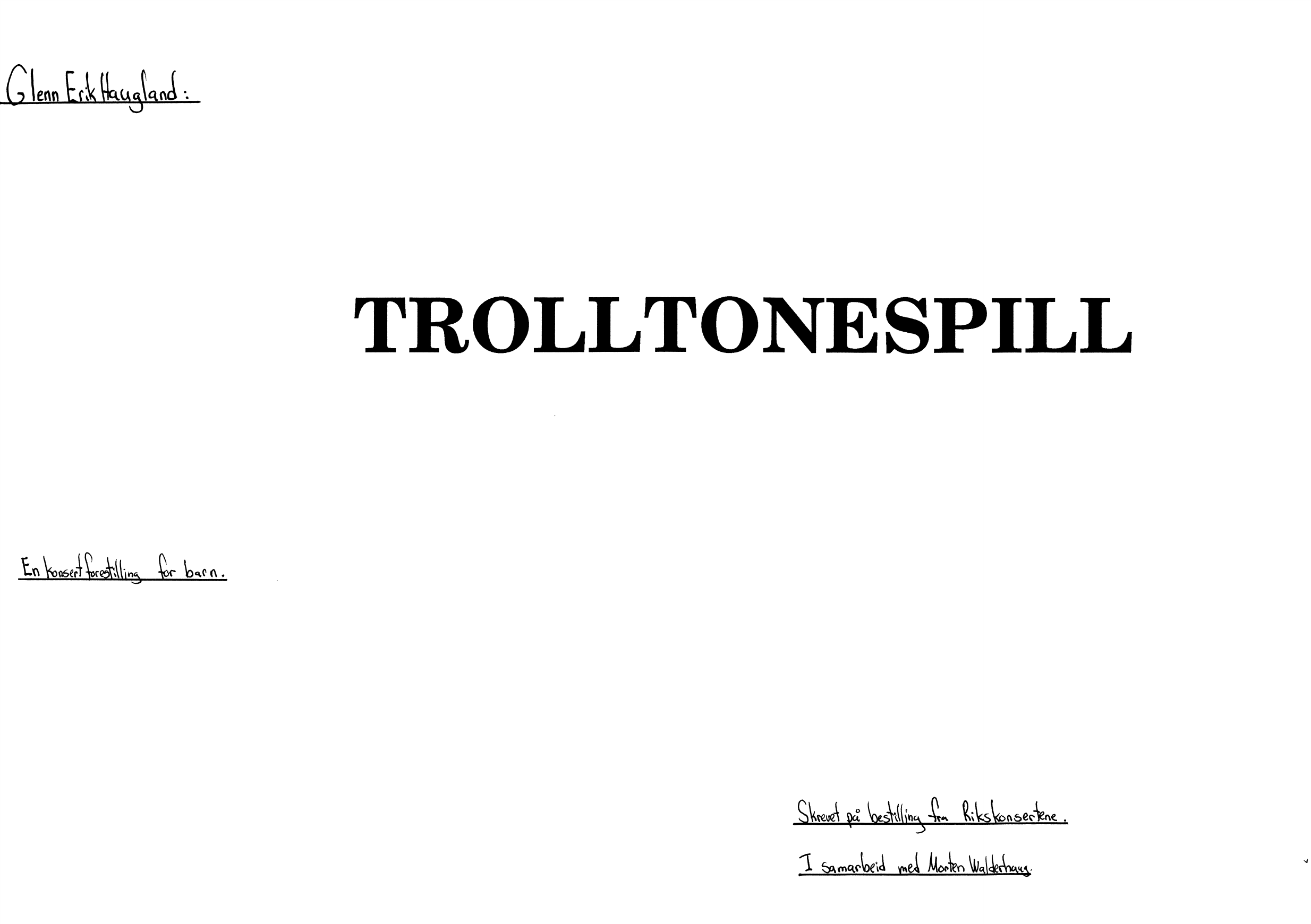 Trolltonespill : Children's performance
