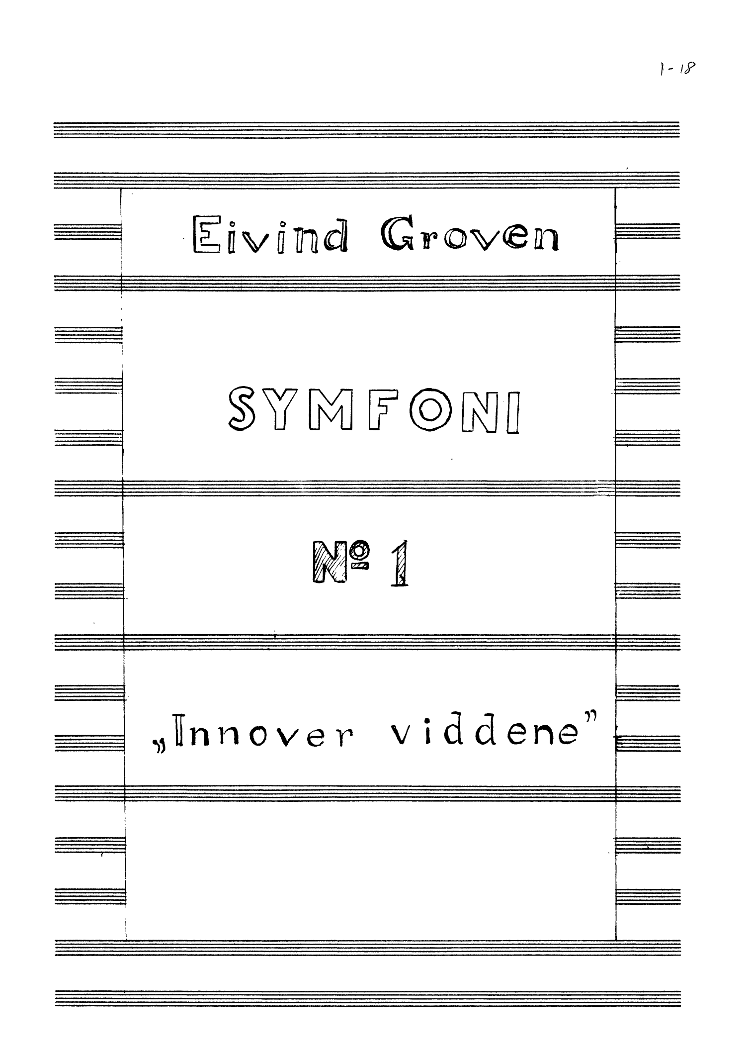 Symfoni no. 1 - Innover viddene, op. 26