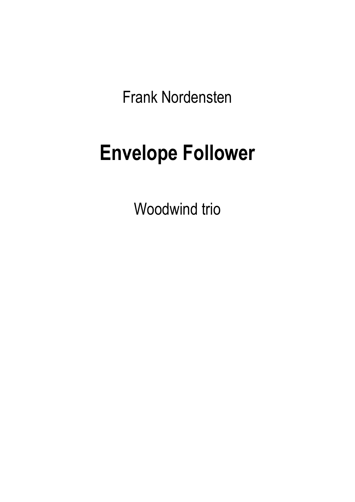 Envelope Follower - Woodwind trio No 1, op. 19