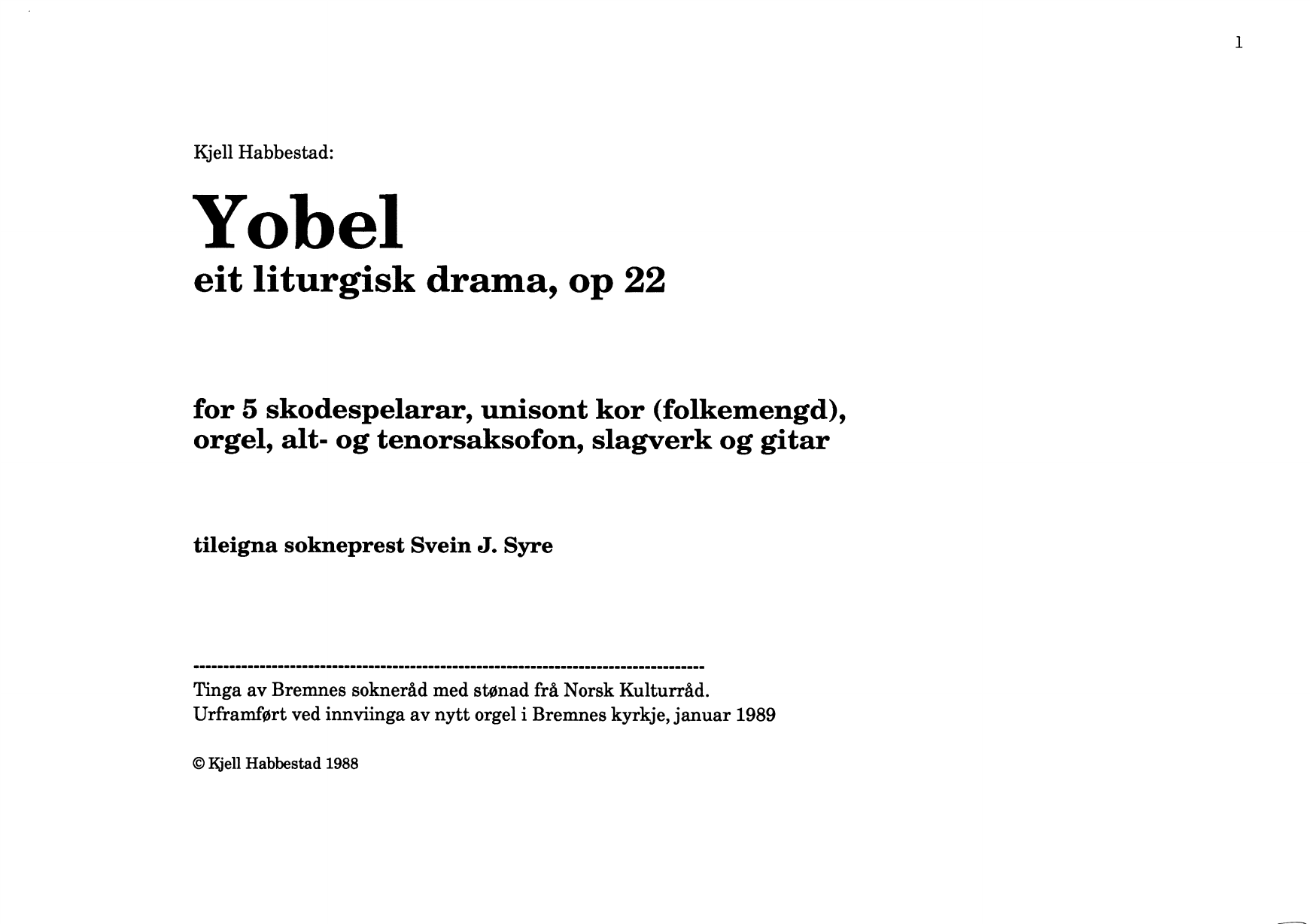 Yobel : A Liturgical Drama, op. 22 <1989) - Image 3