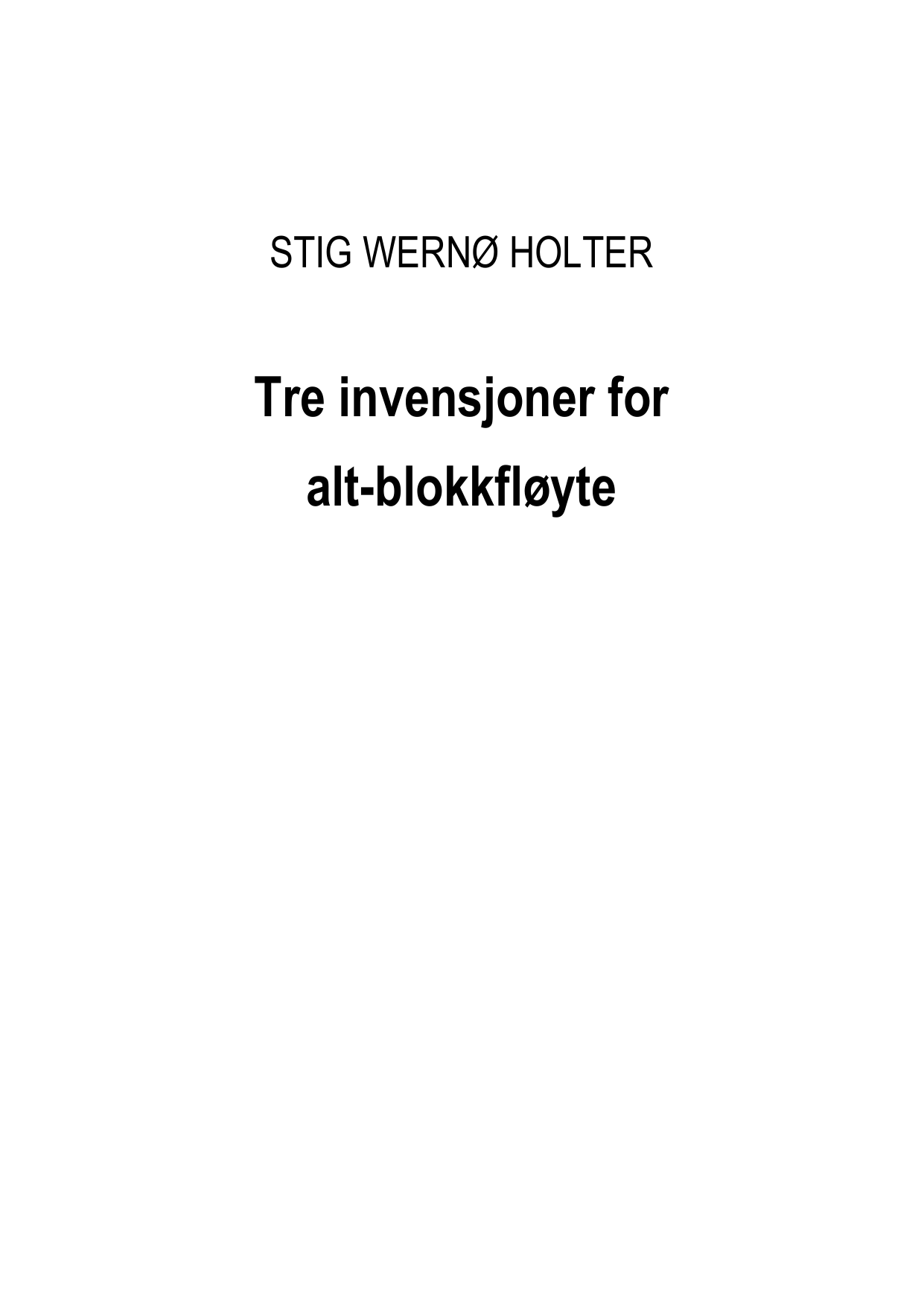 Three inventions for treble recorder, op. 15