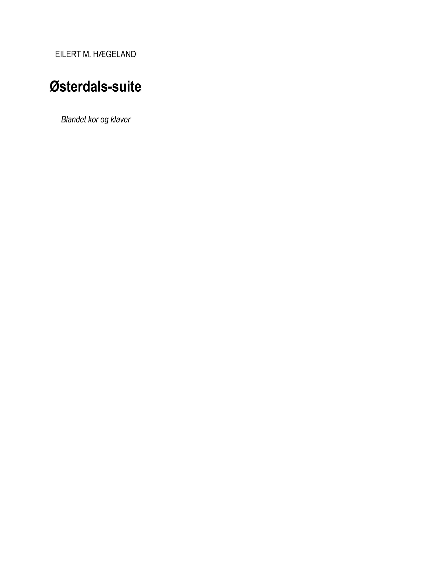 Østerdals-suite for bl. kor og klaver, op. 22