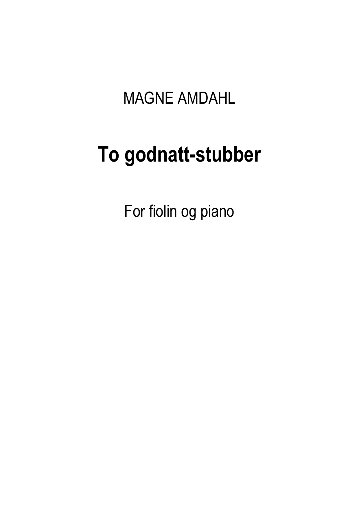 To godnatt-stubber - For trette barn og nesten trette barn