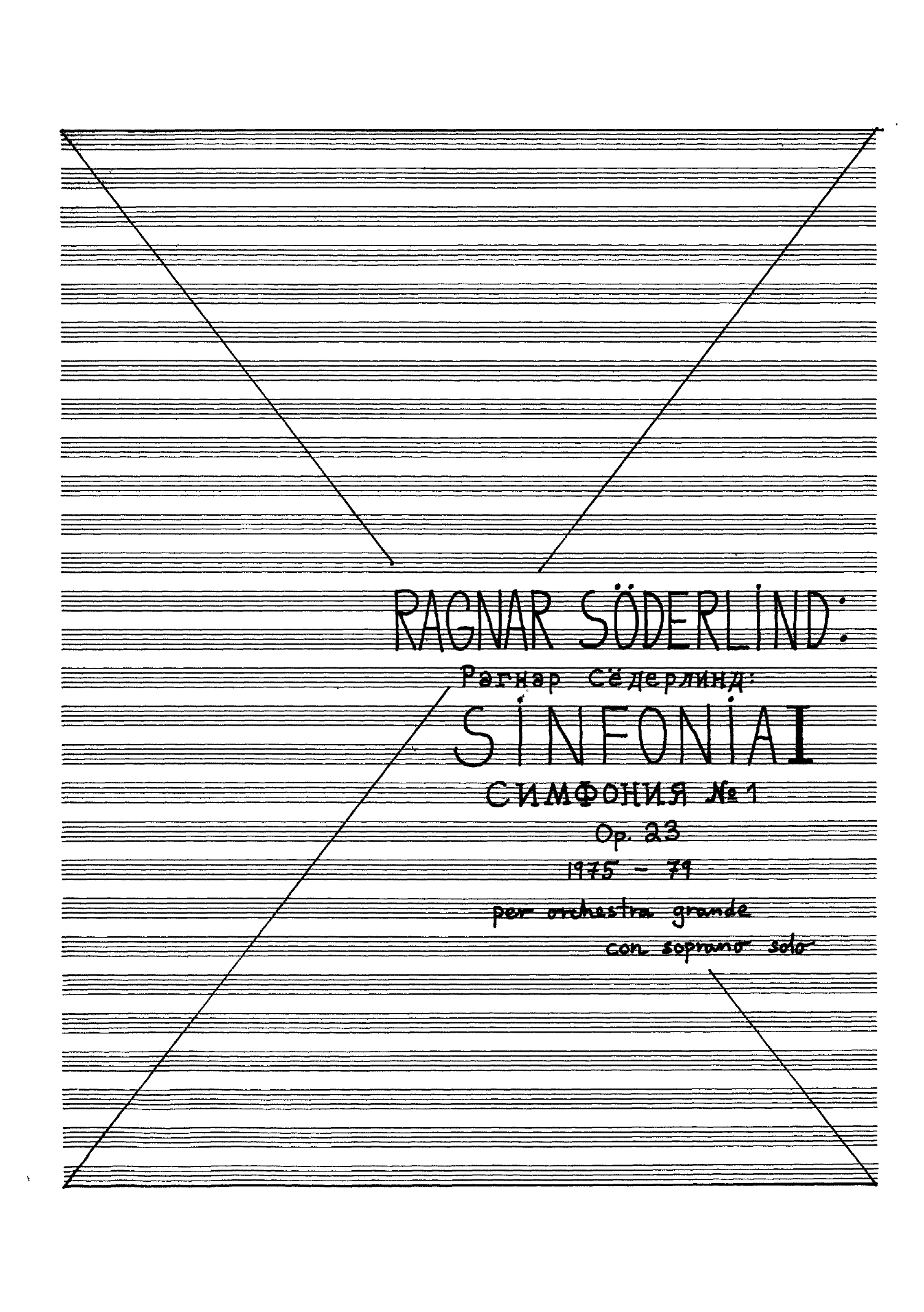 Symphony No 1 for Large Orchestra and Soprano, op. 23
