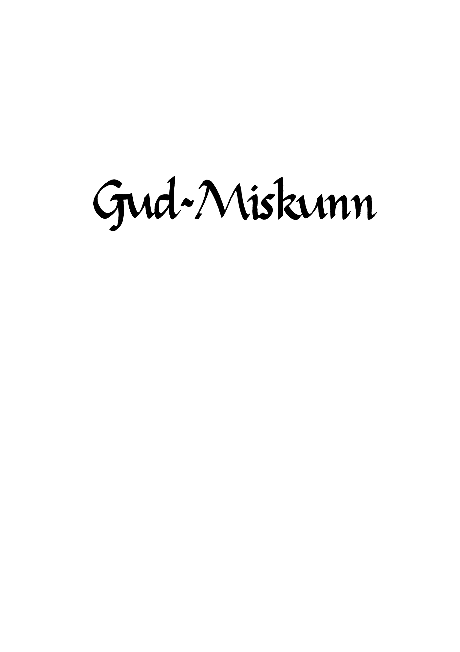 Gud miskunn - En gudstjeneste